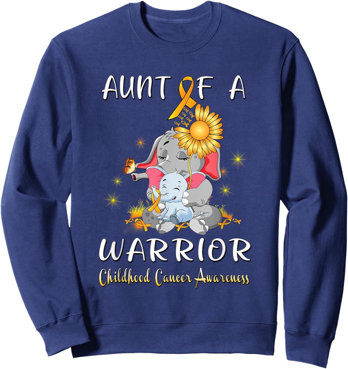 Aunt Of A Warrior Elephant Childhood Cancer Fighter Gift Sweatshirt - Sweatshirt | Navy
