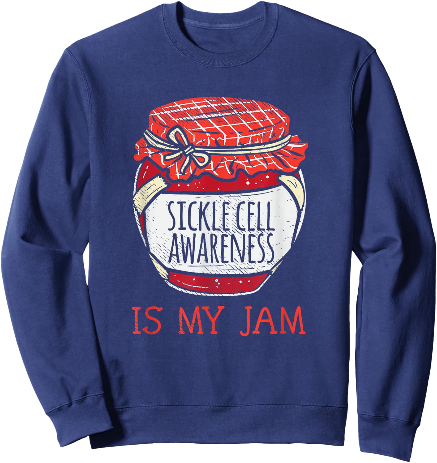 Cute Meme Sickle Cell Support Awareness Sweatshirt - Sweatshirt | Navy