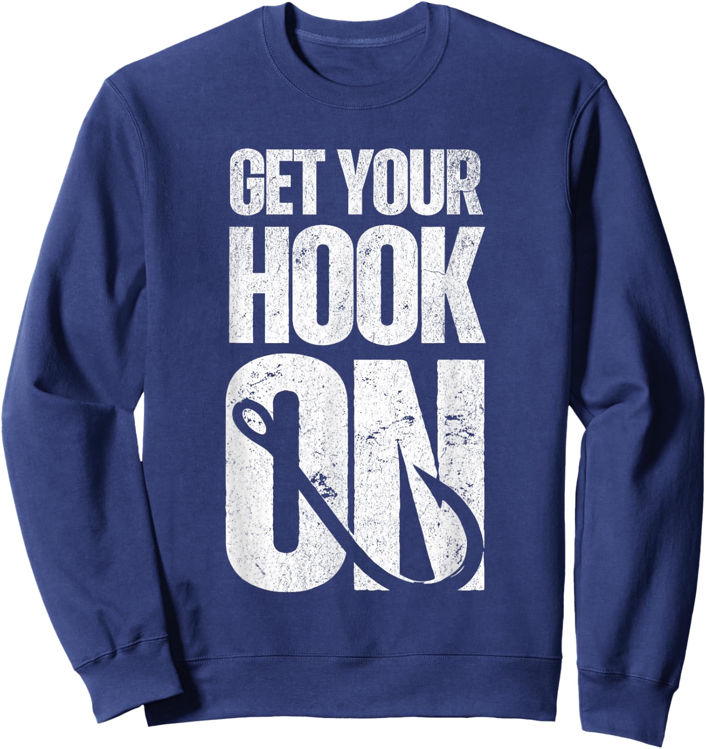 Get Your Hook On Sweatshirt - Sweatshirt | Navy