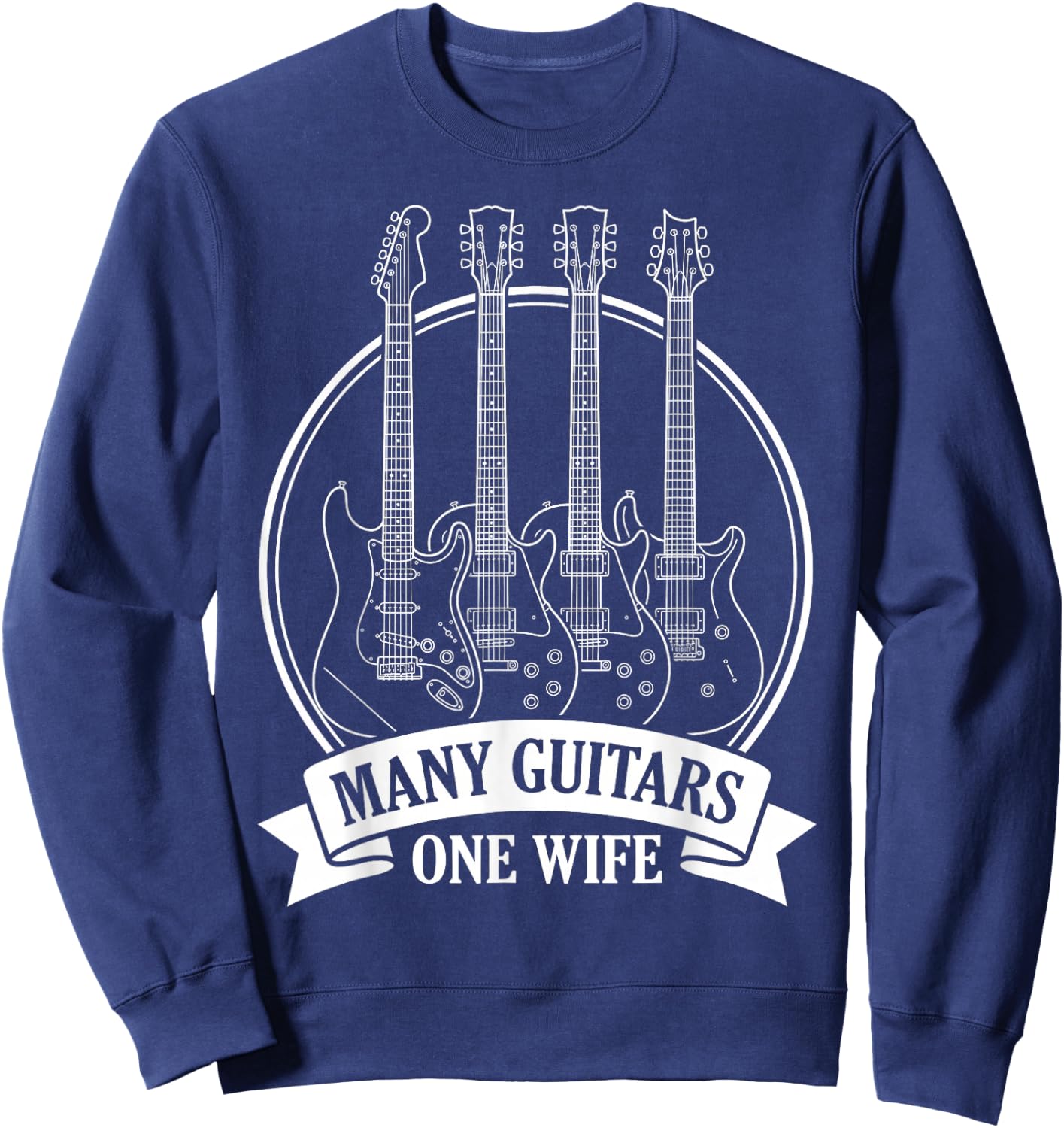 Many Guitars One Wife Guitar Collector Banner Badge Sweatshirt - Sweatshirt | Navy