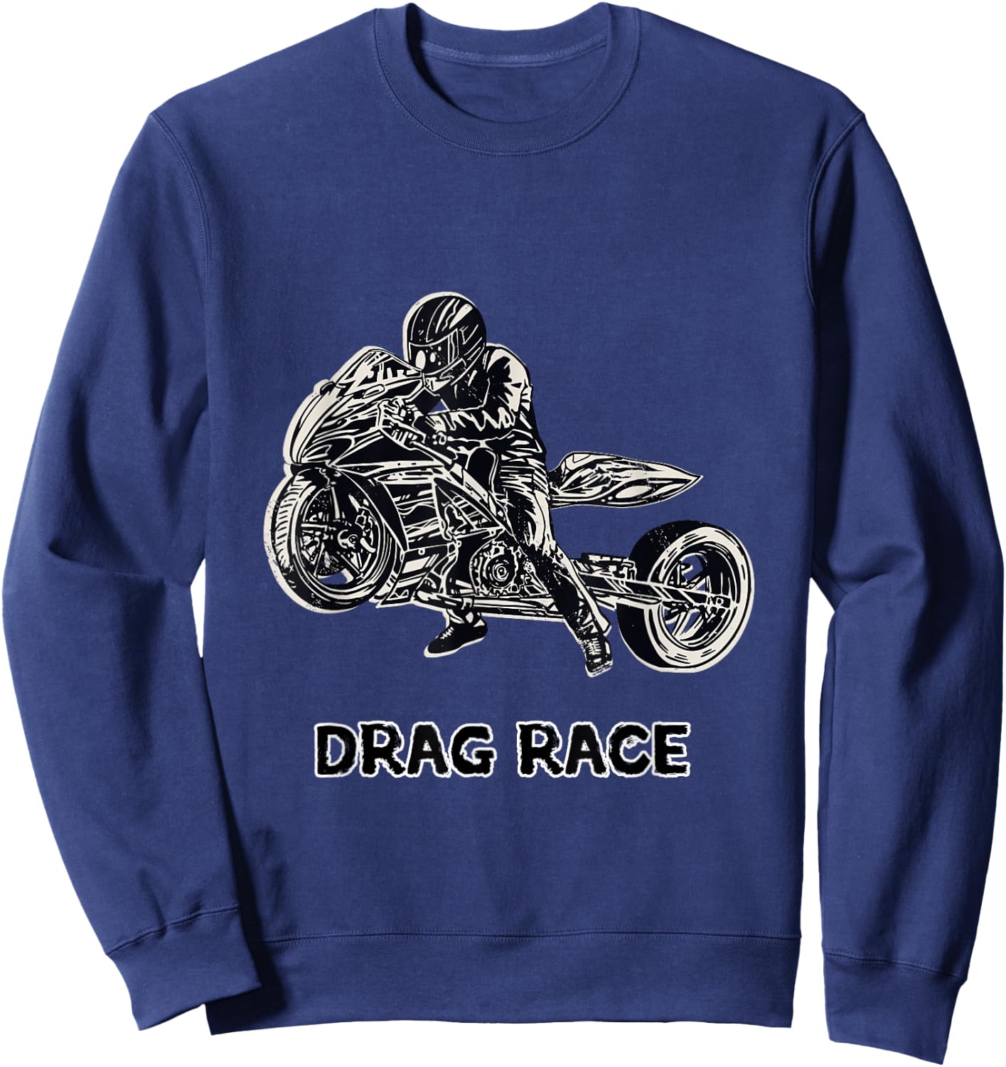 Cool Drag Race Motorcycle for racing Lovers Sweatshirt - Sweatshirt | Navy