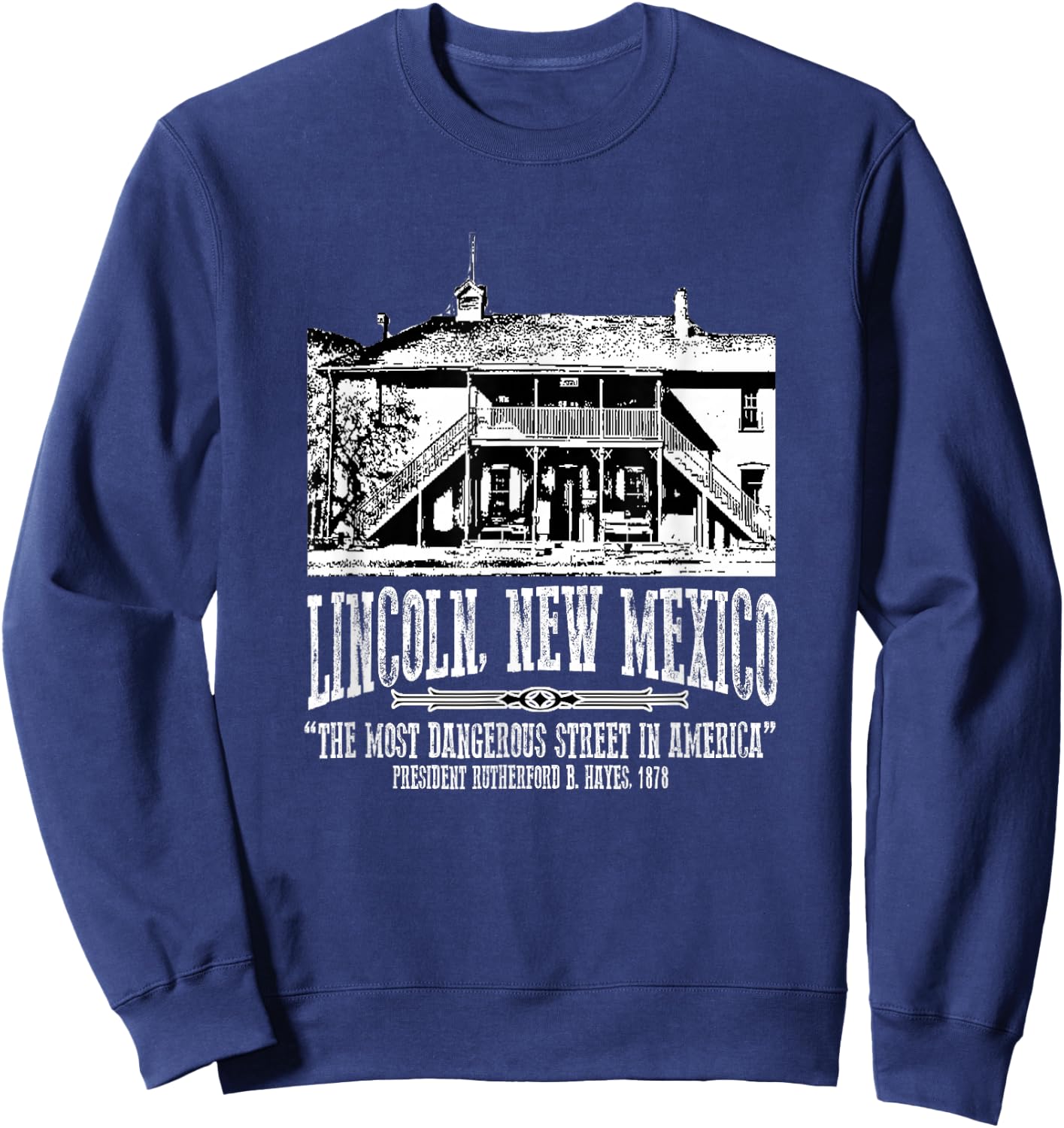 Lincoln New Mexico Old Courthouse Billy the Kid Escapes Sweatshirt - Sweatshirt | Navy