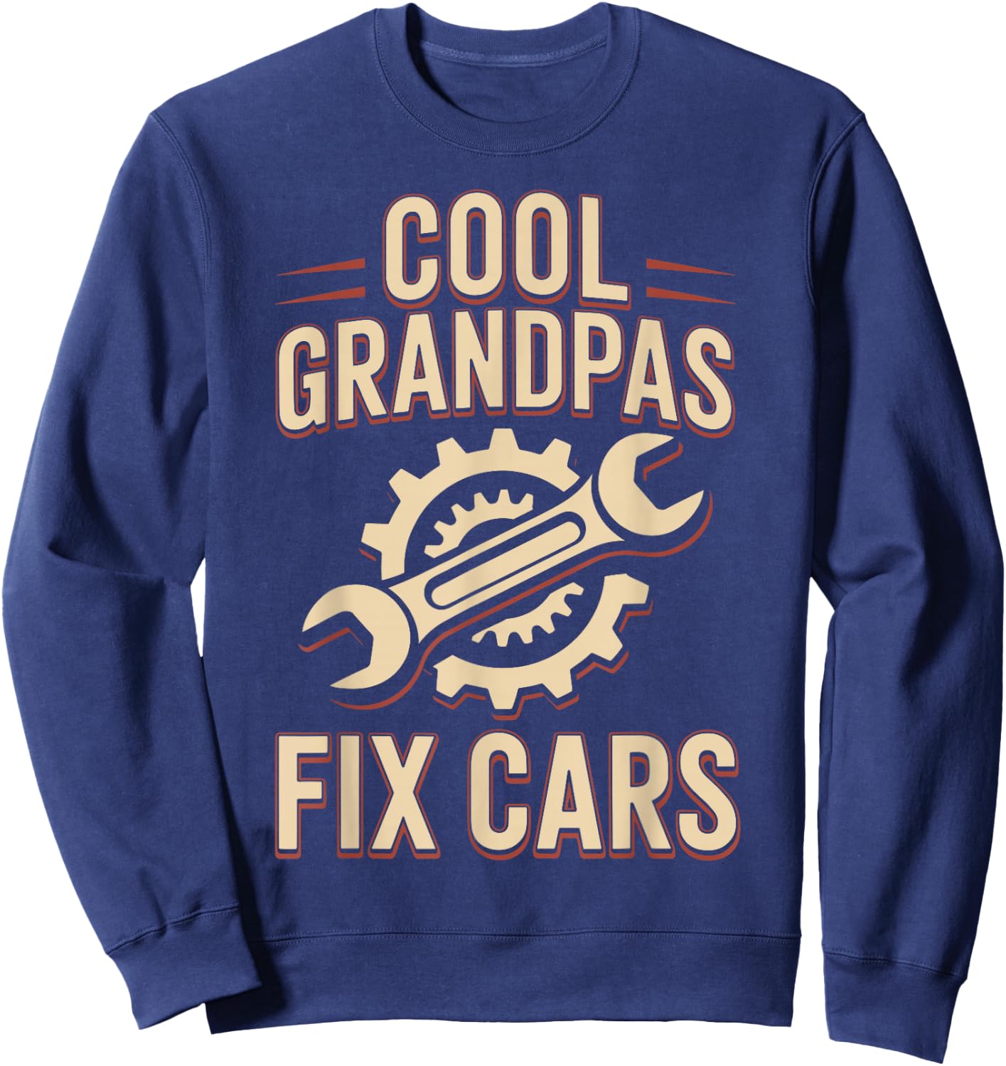 Cool Grandpas Fix Cars Funny Car Mechanic Sweatshirt - Sweatshirt | Navy