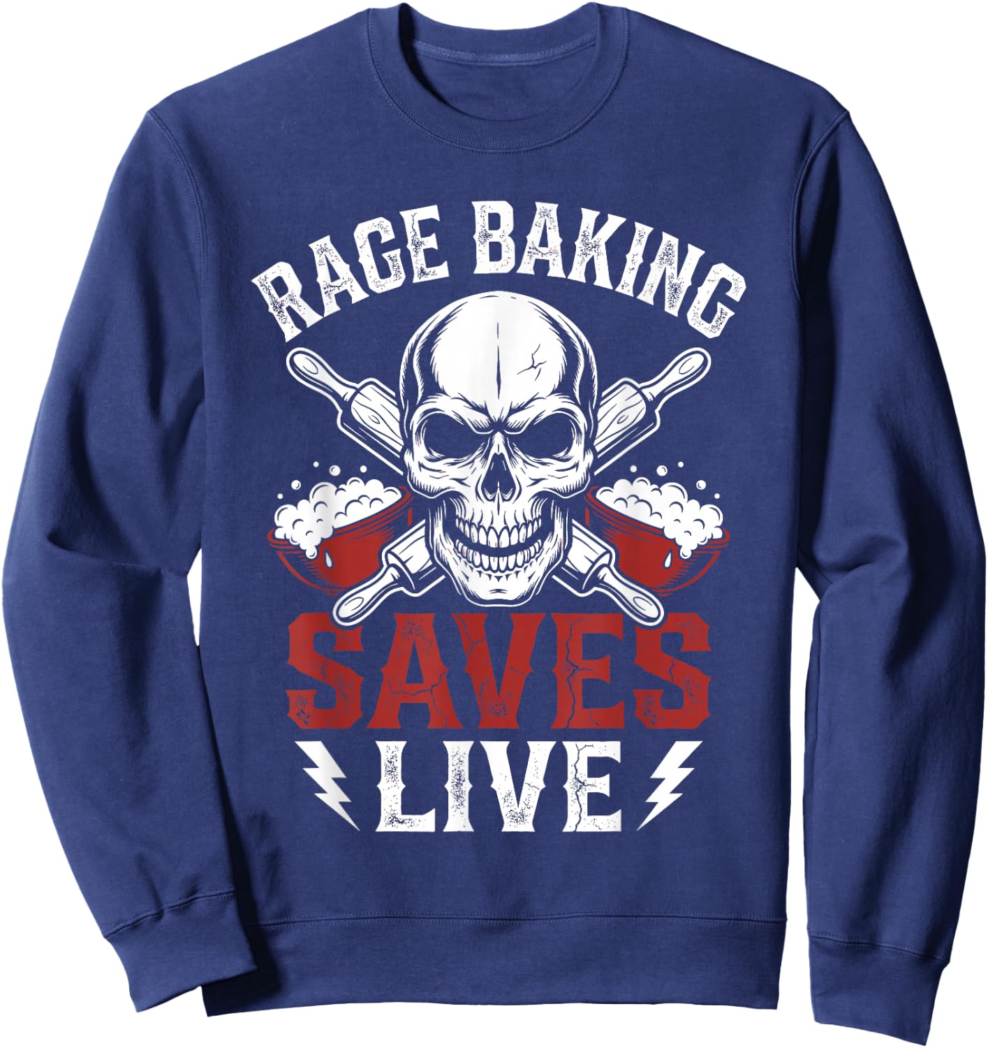 Rage Baking Saves Live Fun Metalhead Stress Baker Hardcore Sweatshirt - Sweatshirt | Navy