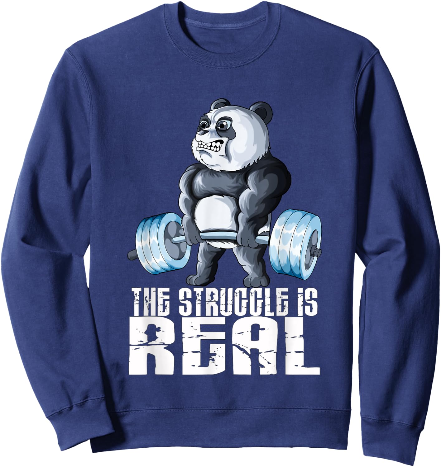 The Struggle Is Real Fitness Panda Weightlifting Sports Sweatshirt - Sweatshirt | Navy