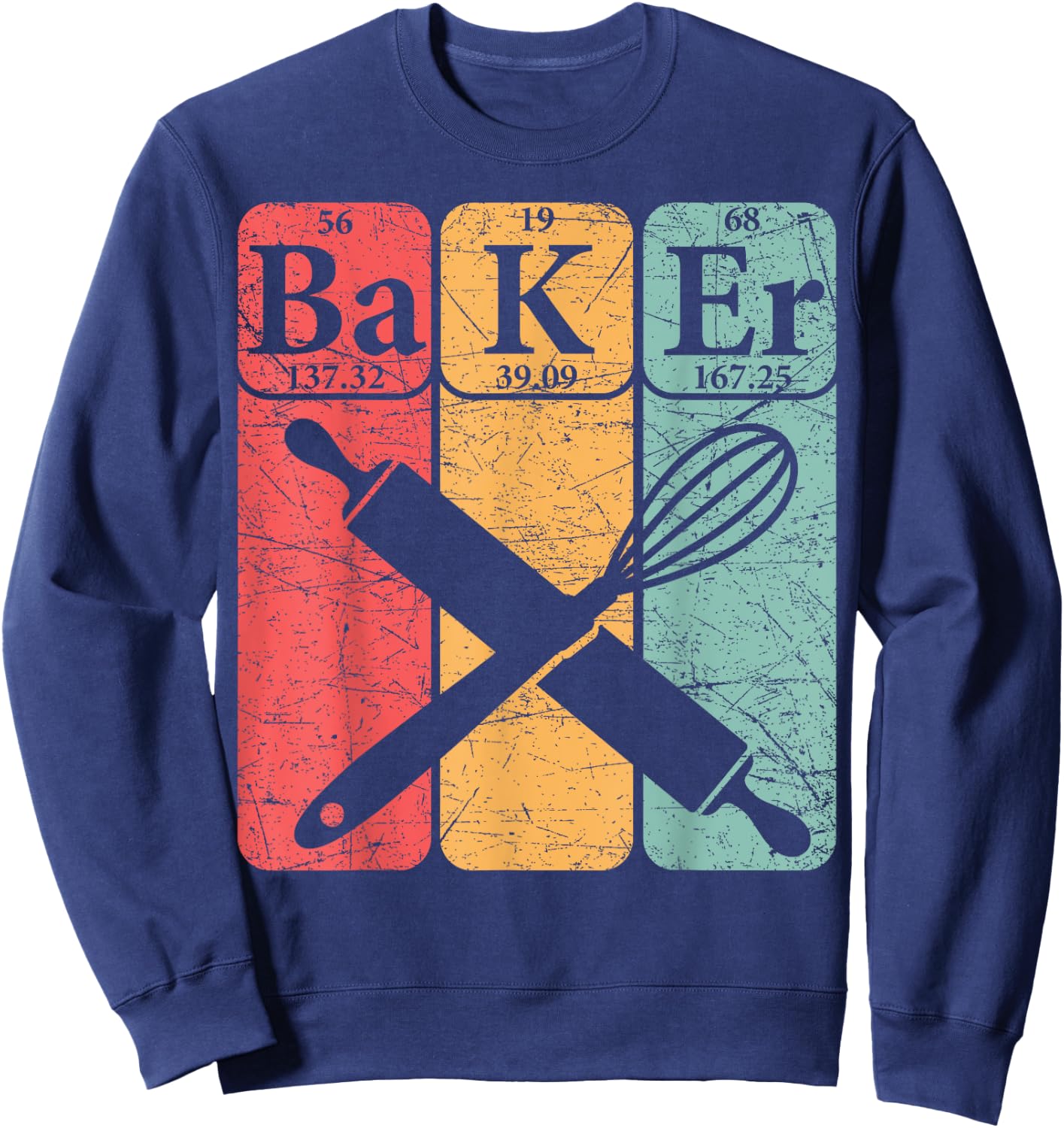 Baker Periodic Table Elements Baking Nerd Vintage Sweatshirt - Sweatshirt | Navy