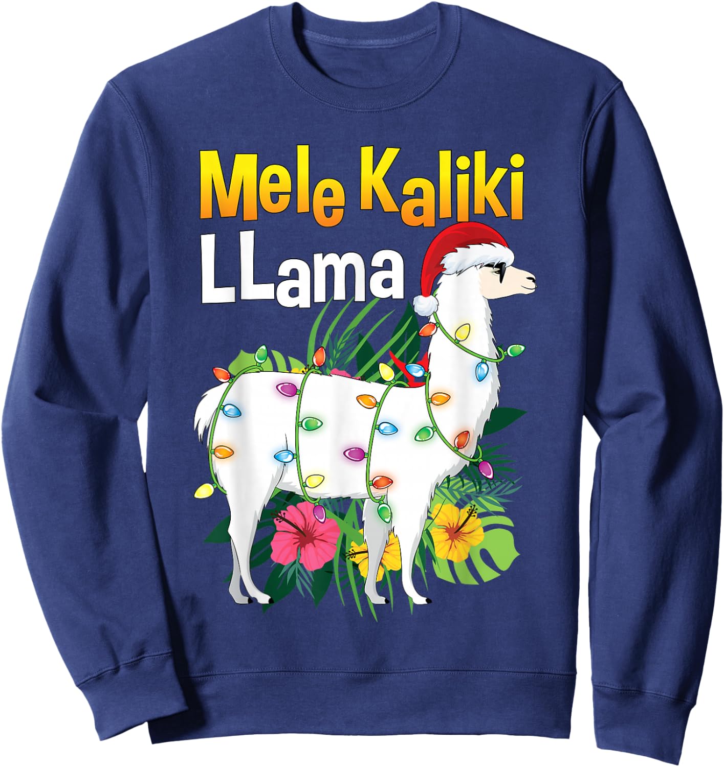 Mele Kalikimaka Christmas Shirt Hawaiian Llama X-Mas Lights Sweatshirt - Sweatshirt | Navy
