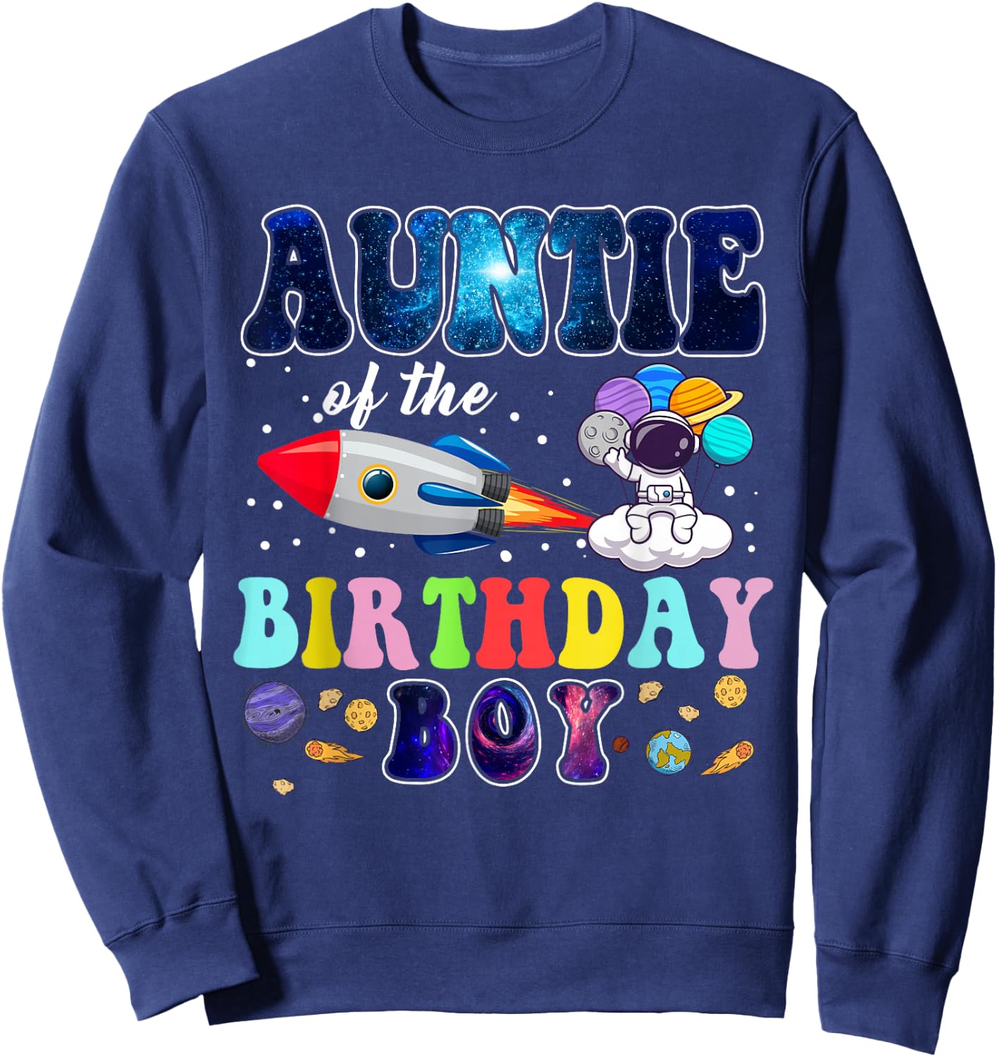 Auntie Of The Birthday Astronaut Boy Space Theme Sweatshirt - Sweatshirt | Navy