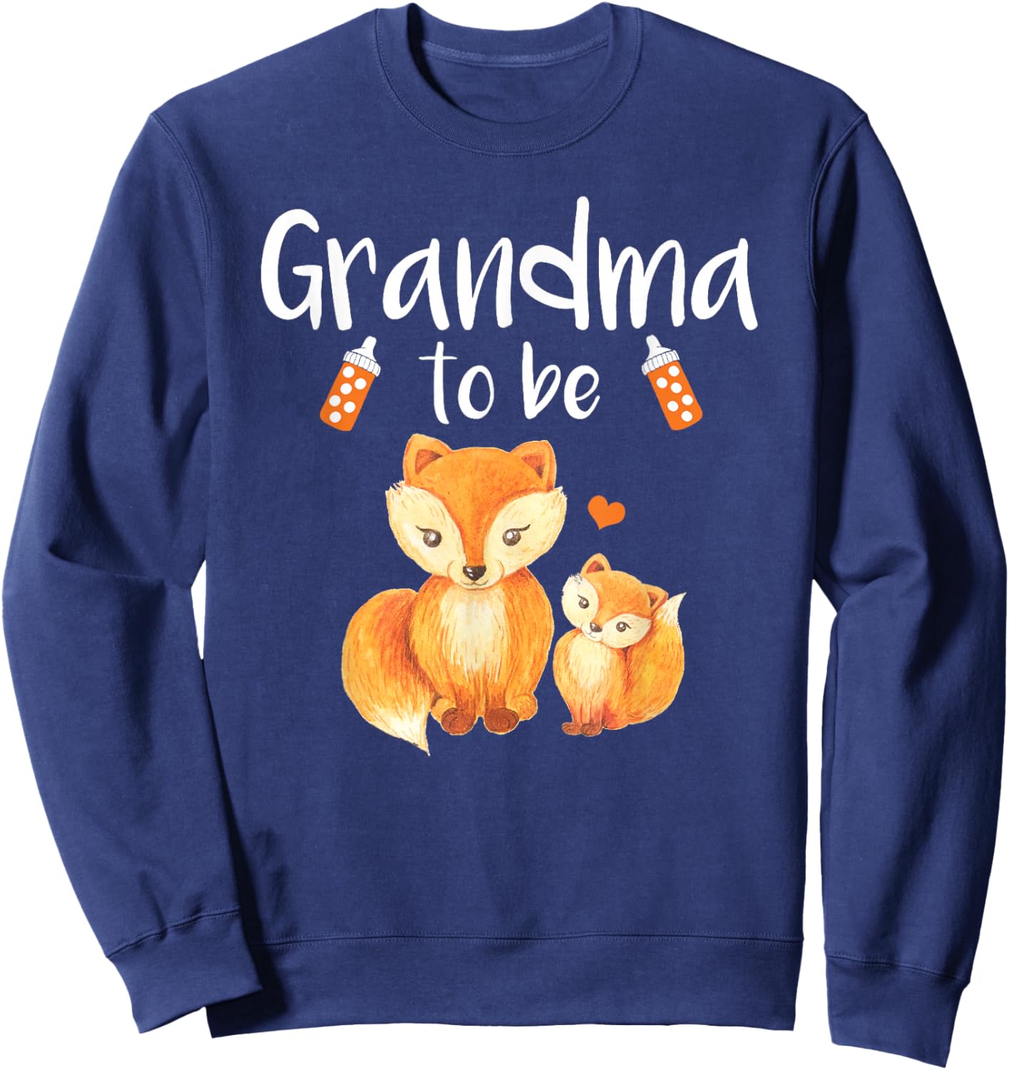 Grandma To Be Fox Baby Shower Cute Forest Animal Sweatshirt - Sweatshirt | Navy