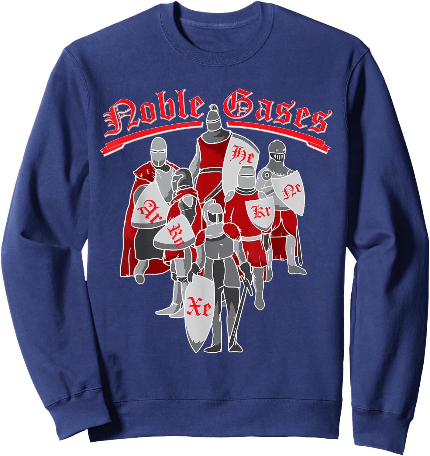 Funny Noble Gases Science Loving Men, Women, Girls and Boys Sweatshirt - Sweatshirt | Navy
