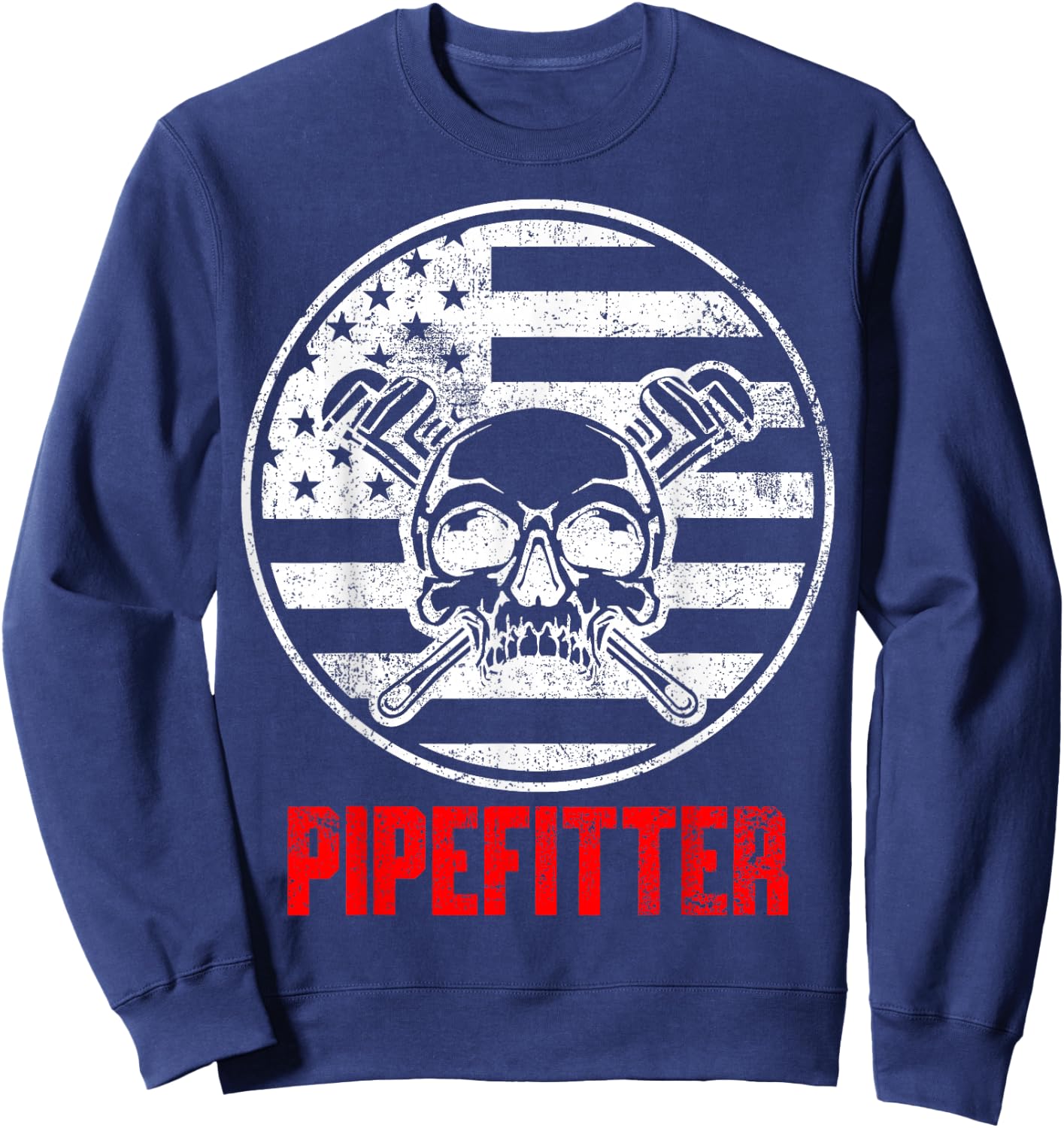 Pipefitter USA Flag Patriotic Sweatshirt - Sweatshirt | Navy