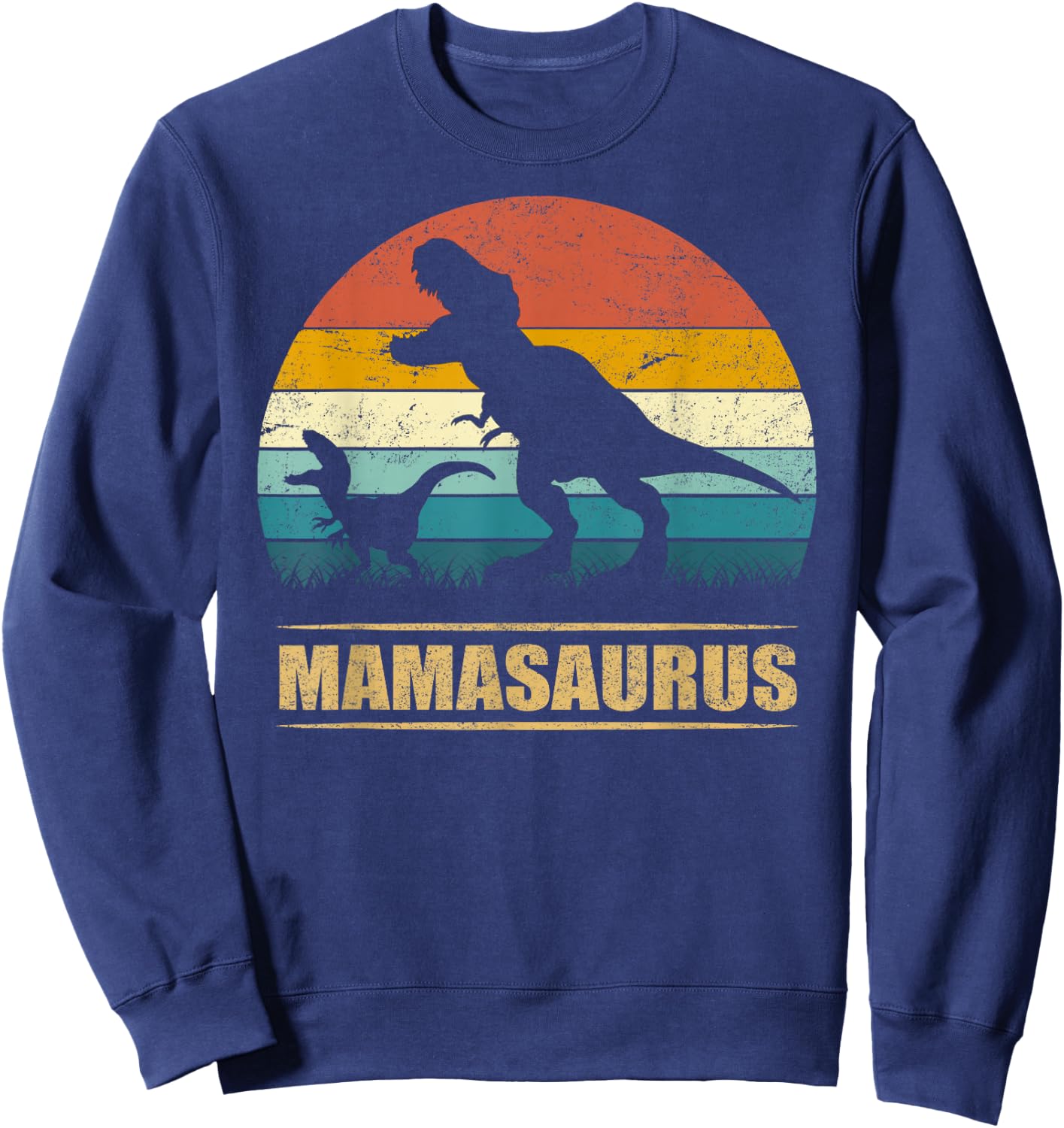 Mamasaurus T Rex Dinosaur Mama Saurus Funny Sweatshirt - Sweatshirt | Navy