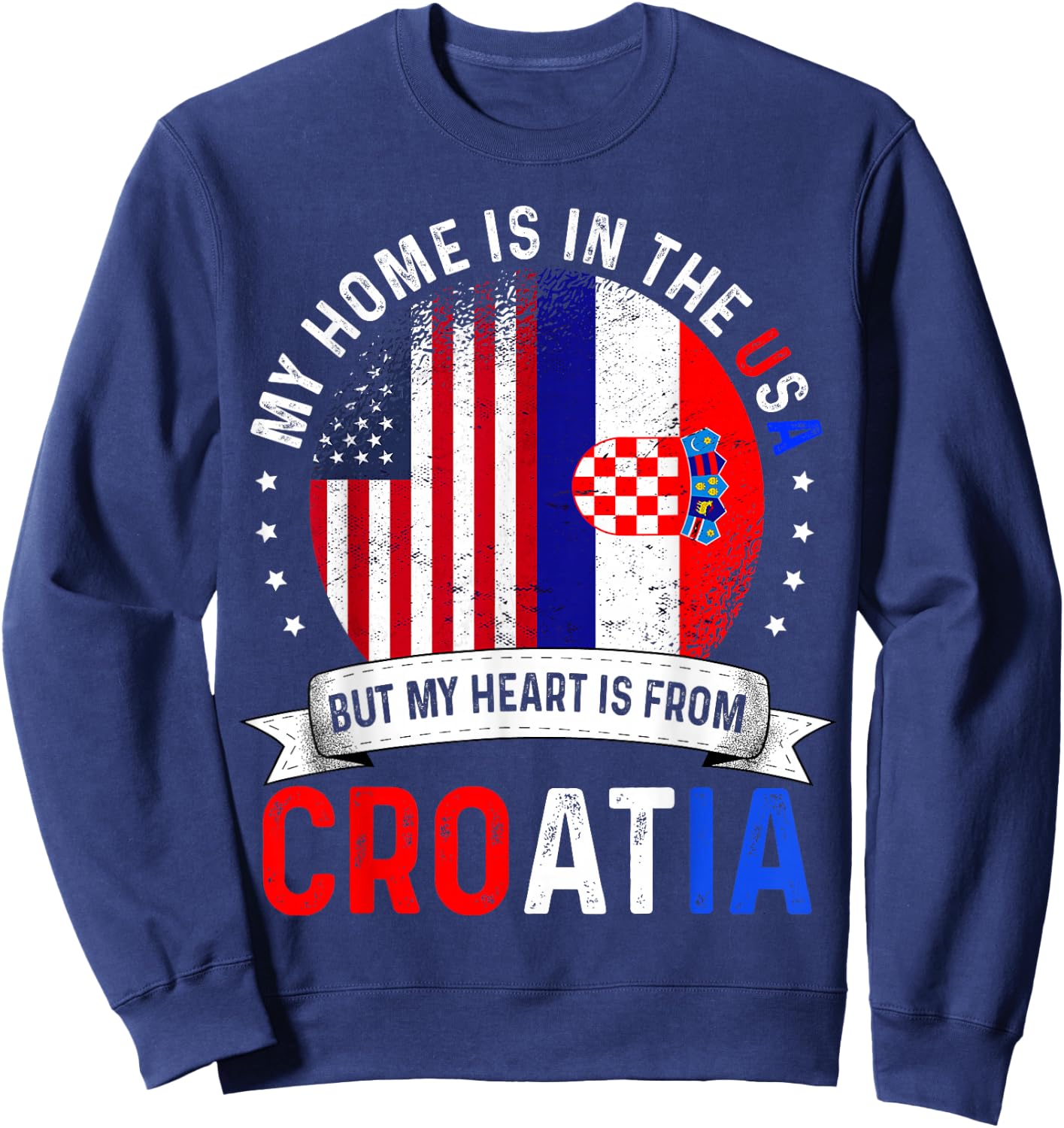 Croatian American Patriot Heart is from Croatia Flag Sweatshirt - Sweatshirt | Navy