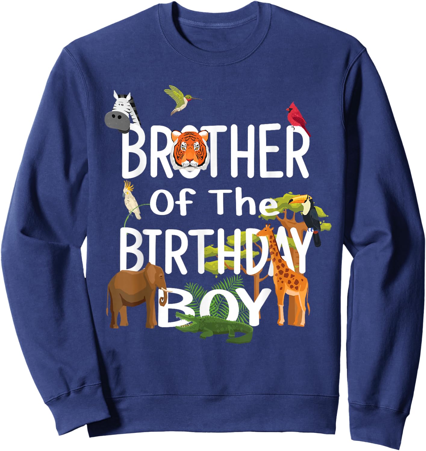 Brother Of The Birthday Boy Zoo Theme Animal Party Sweatshirt - Sweatshirt | Navy