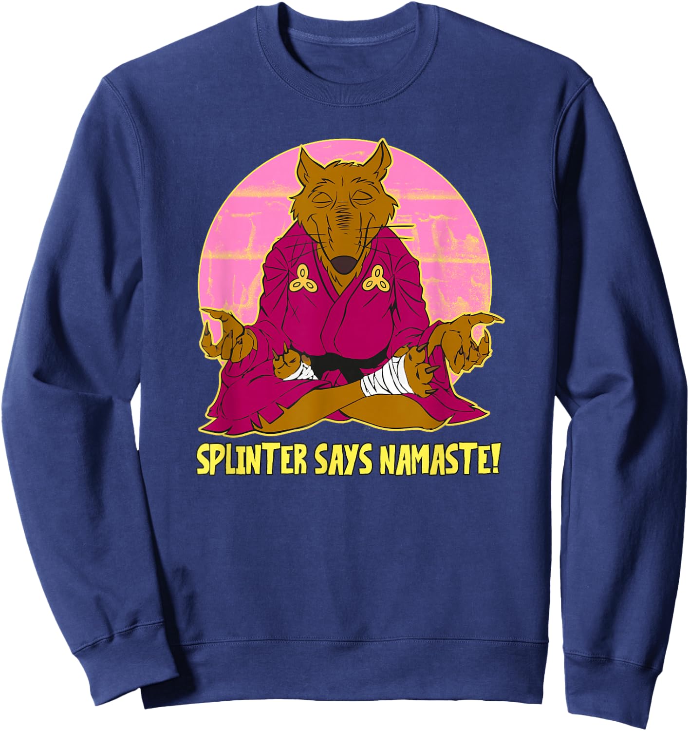 Splinter Says Namaste Sweatshirt - Sweatshirt | Navy