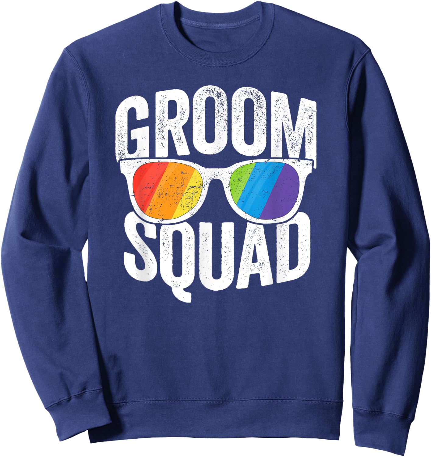 Groom Squad Shirt - LGBT Pride Rainbow Flag Gay Bachelor Sweatshirt - Sweatshirt | Navy