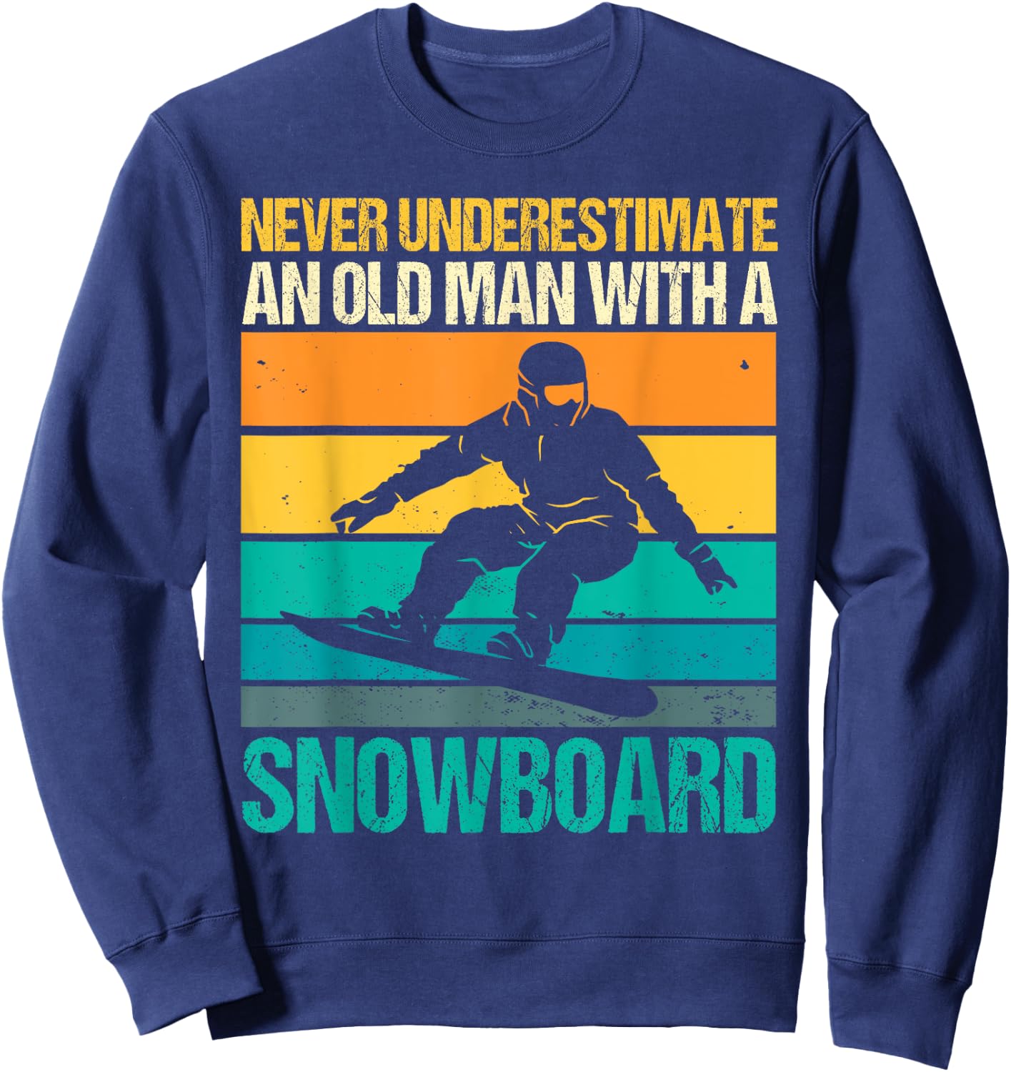Snowboarding Granddad Snowboard Winter Sport Snowboarder Sweatshirt - Sweatshirt | Navy