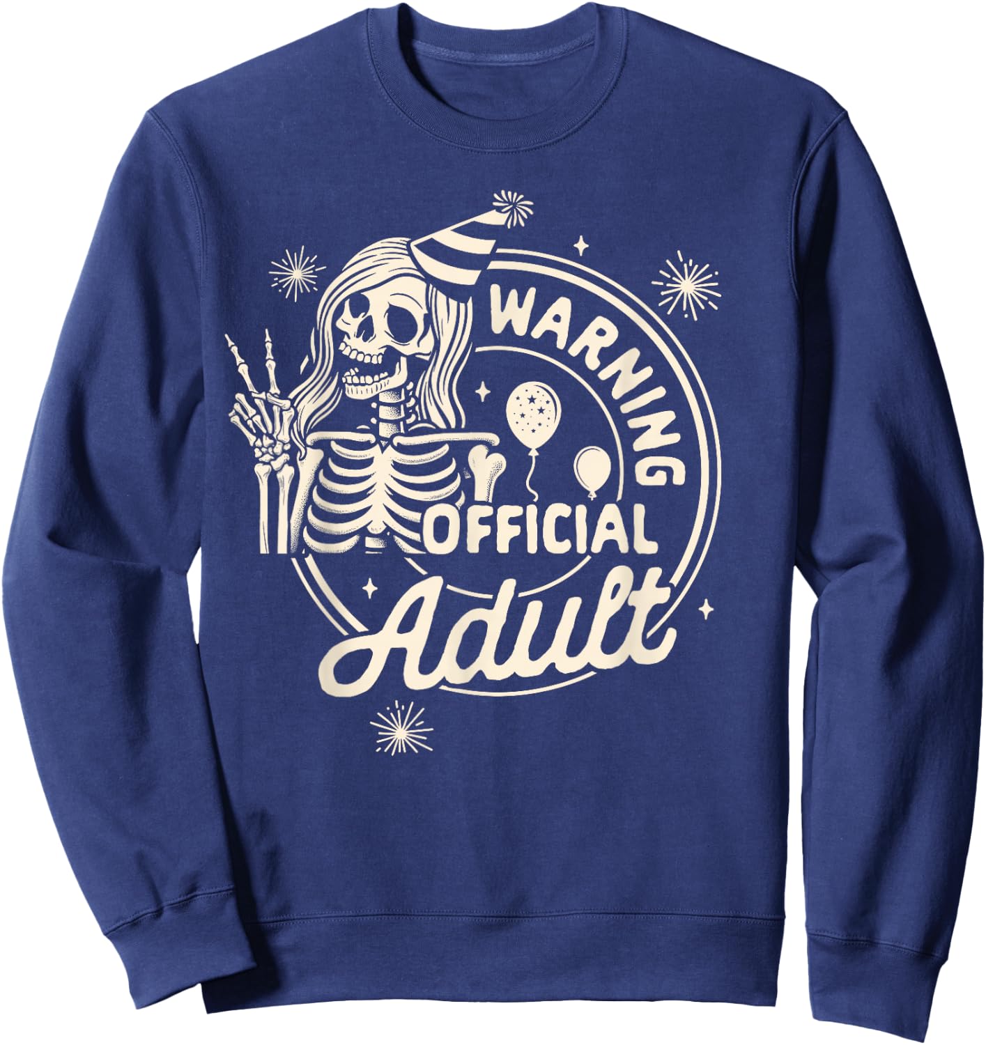18th Birthday Girl 18 Years Birthday Warning Official Adult Sweatshirt - Sweatshirt | Navy