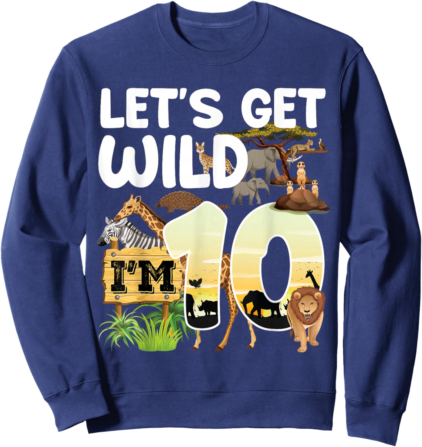 10 Year Old Zoo Birthday Safari Jungle Animal 10th B-day Sweatshirt - Sweatshirt | Navy