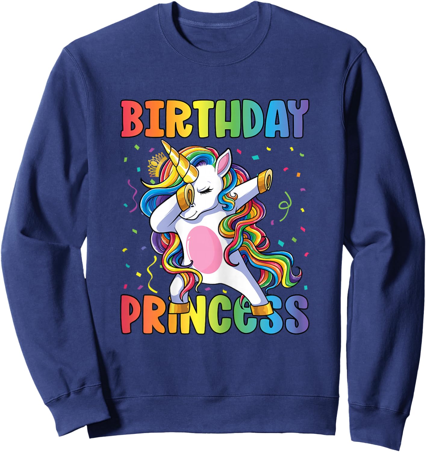 Birthday Princess Shirt Girl Kids Women Dabbing Unicorn Girl Sweatshirt - Sweatshirt | Navy