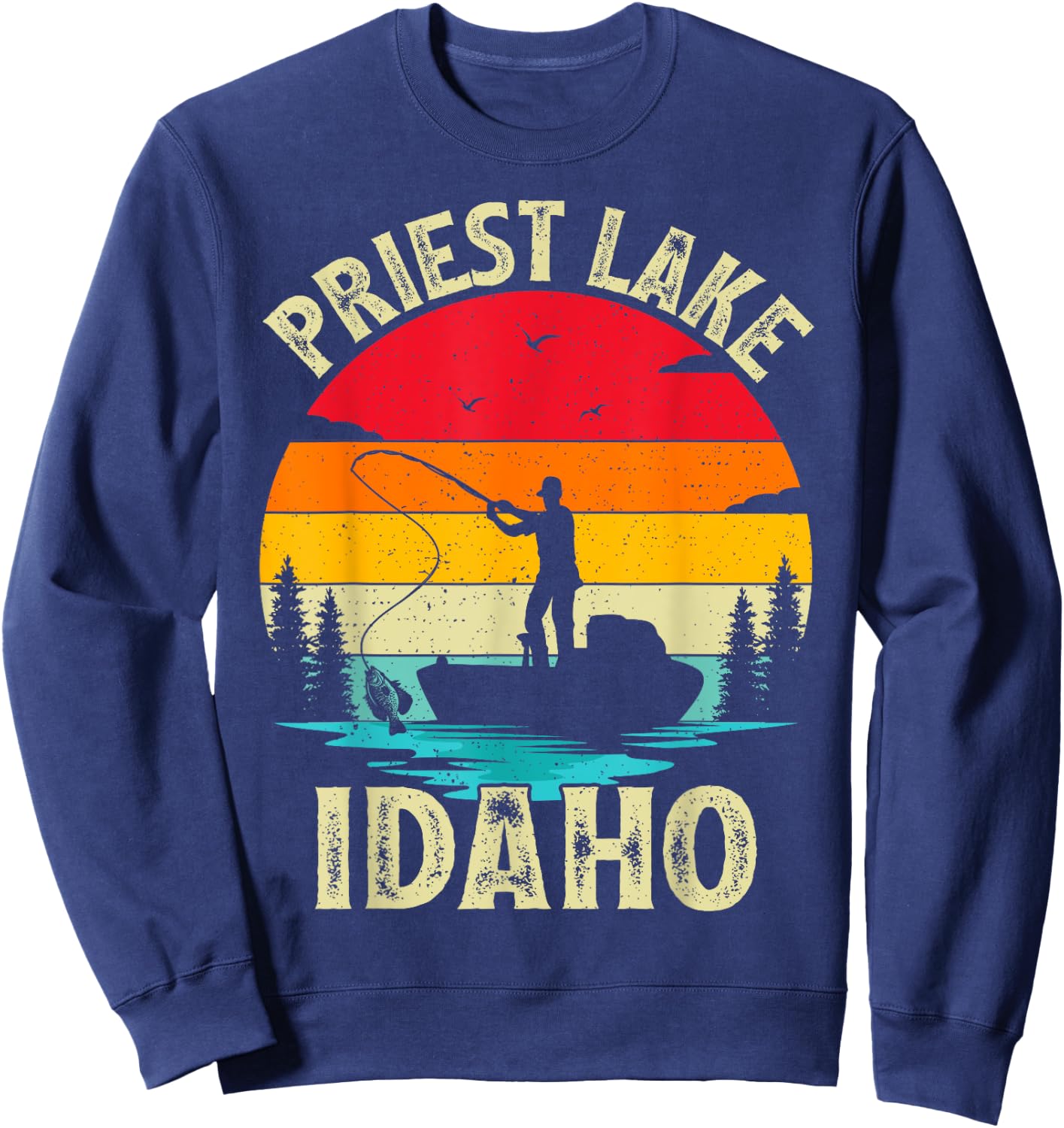 Summer Vacation Fishing Vintage Retro Idaho Priest Lake Men Women Girls Kids Sweatshirt - Sweatshirt | Navy