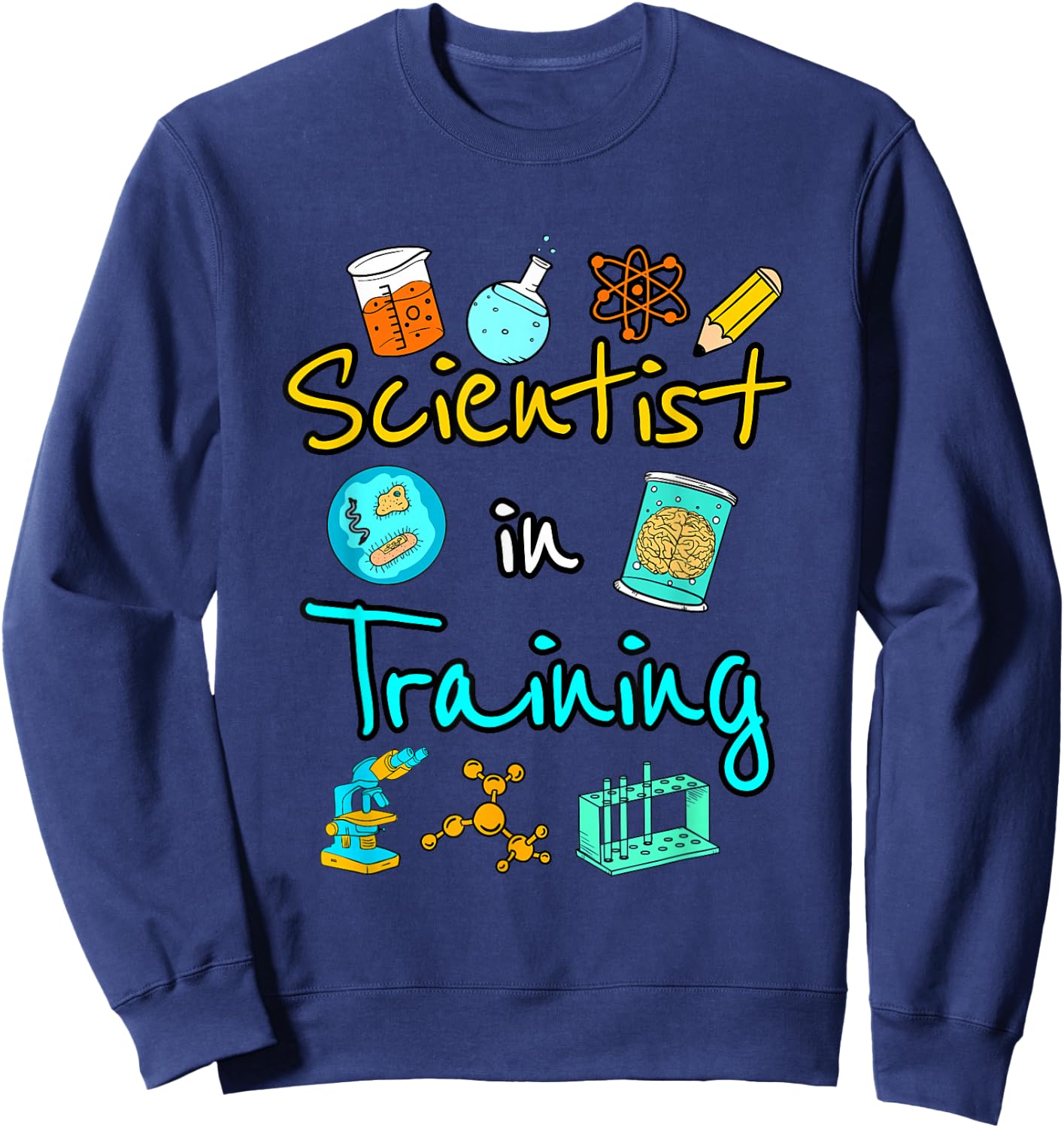 Scientist In Training Science Kids STEM Boys Girls Sweatshirt - Sweatshirt | Navy