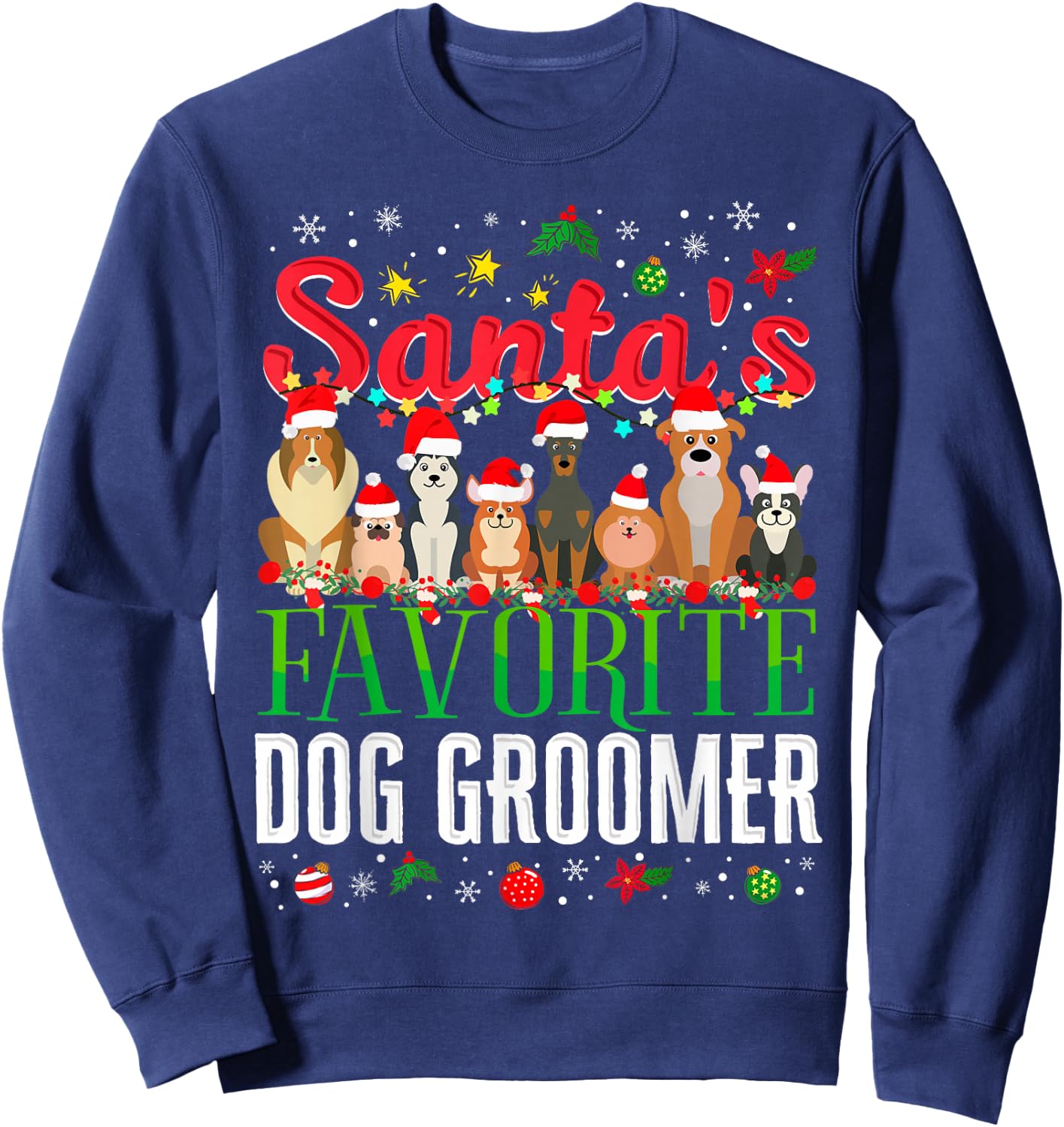 Santa's Favorite Dog Groomer Christmas Holiday Party Theme Women Kids Sweatshirt - Sweatshirt | Navy