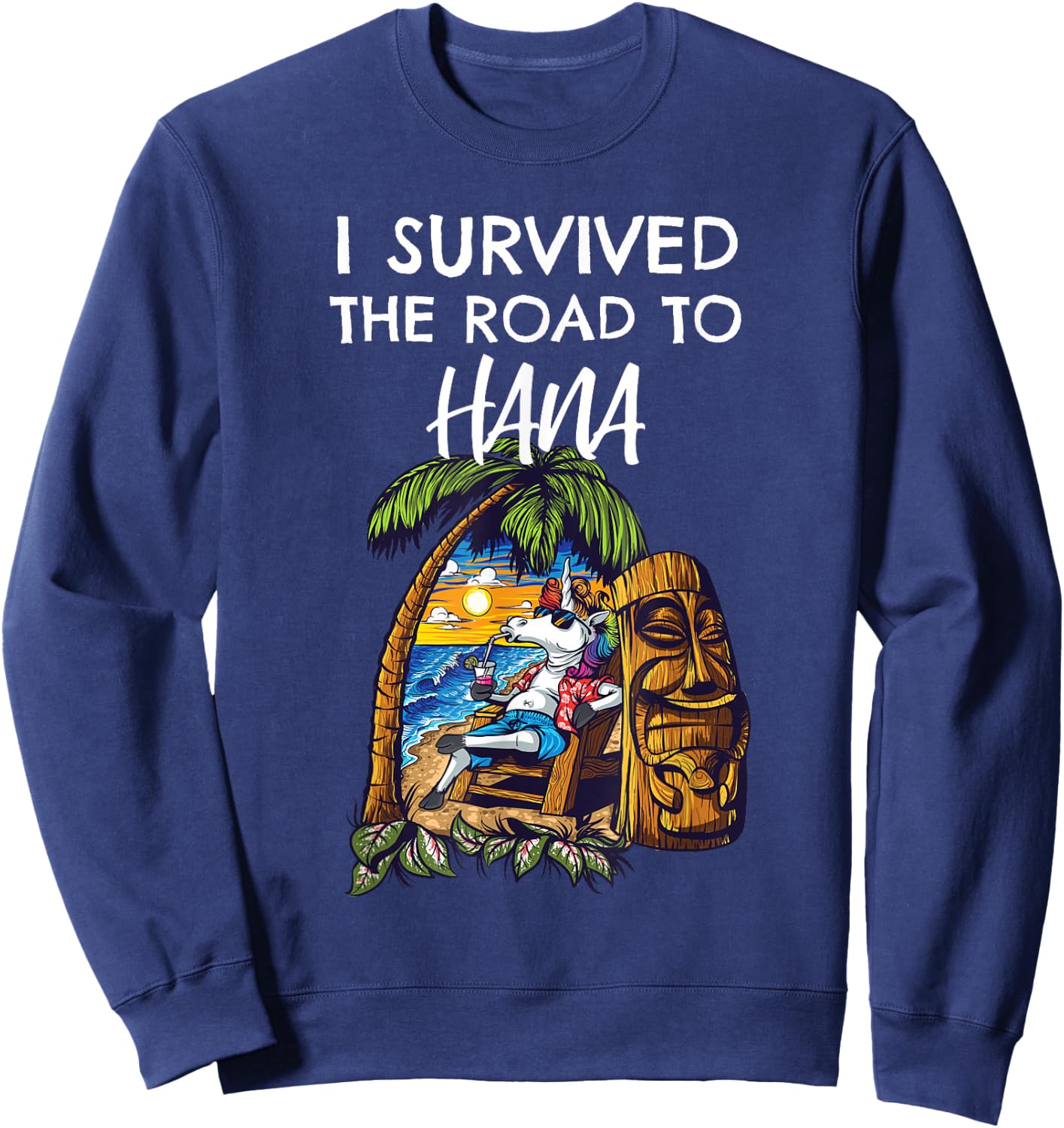 I Survived the Road to Hana Shirt Sweatshirt - Sweatshirt | Navy