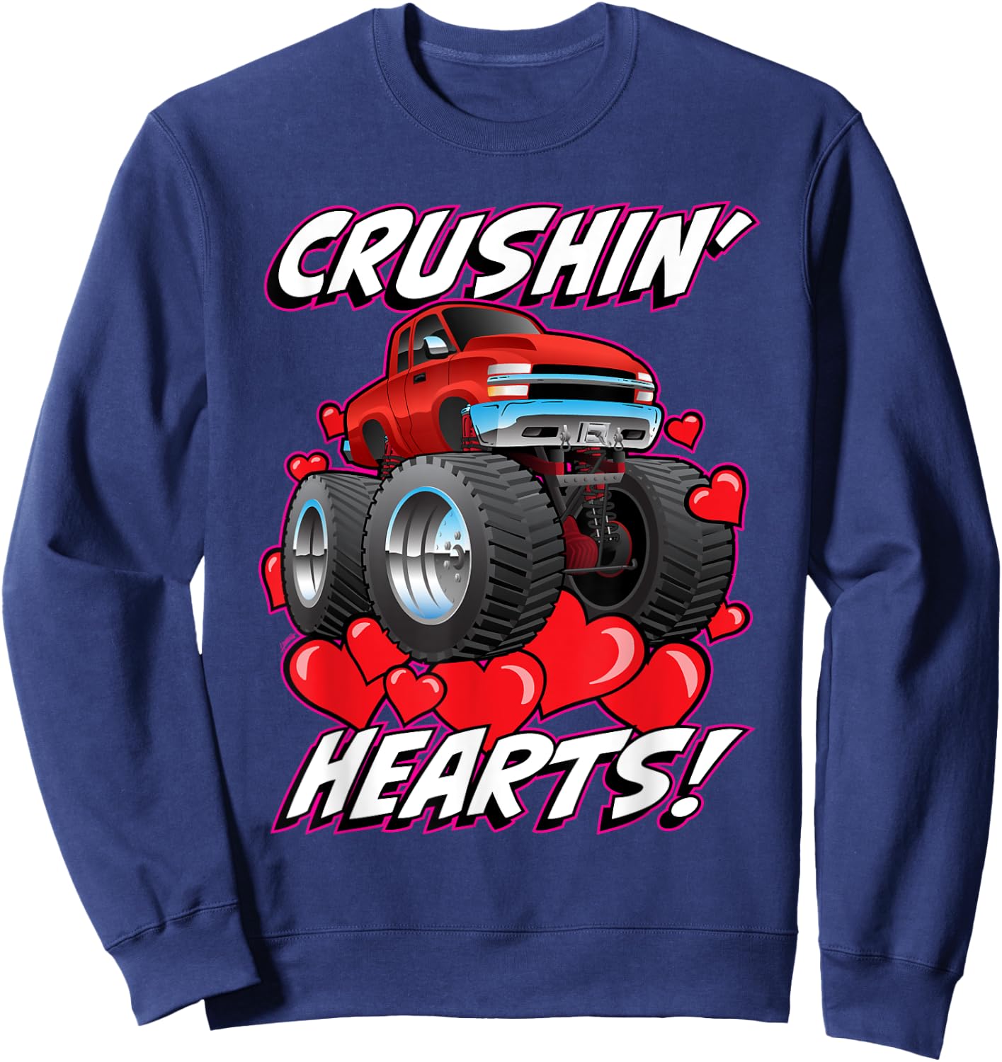 Crushin' Hearts Monster Truck Funny Valentines Day All Ages Sweatshirt - Sweatshirt | Navy