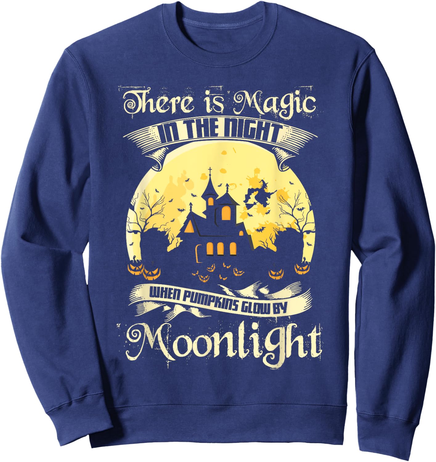 Magic In The Night Pumpkins Glow Moonlight Halloween Shirt Sweatshirt - Sweatshirt | Navy