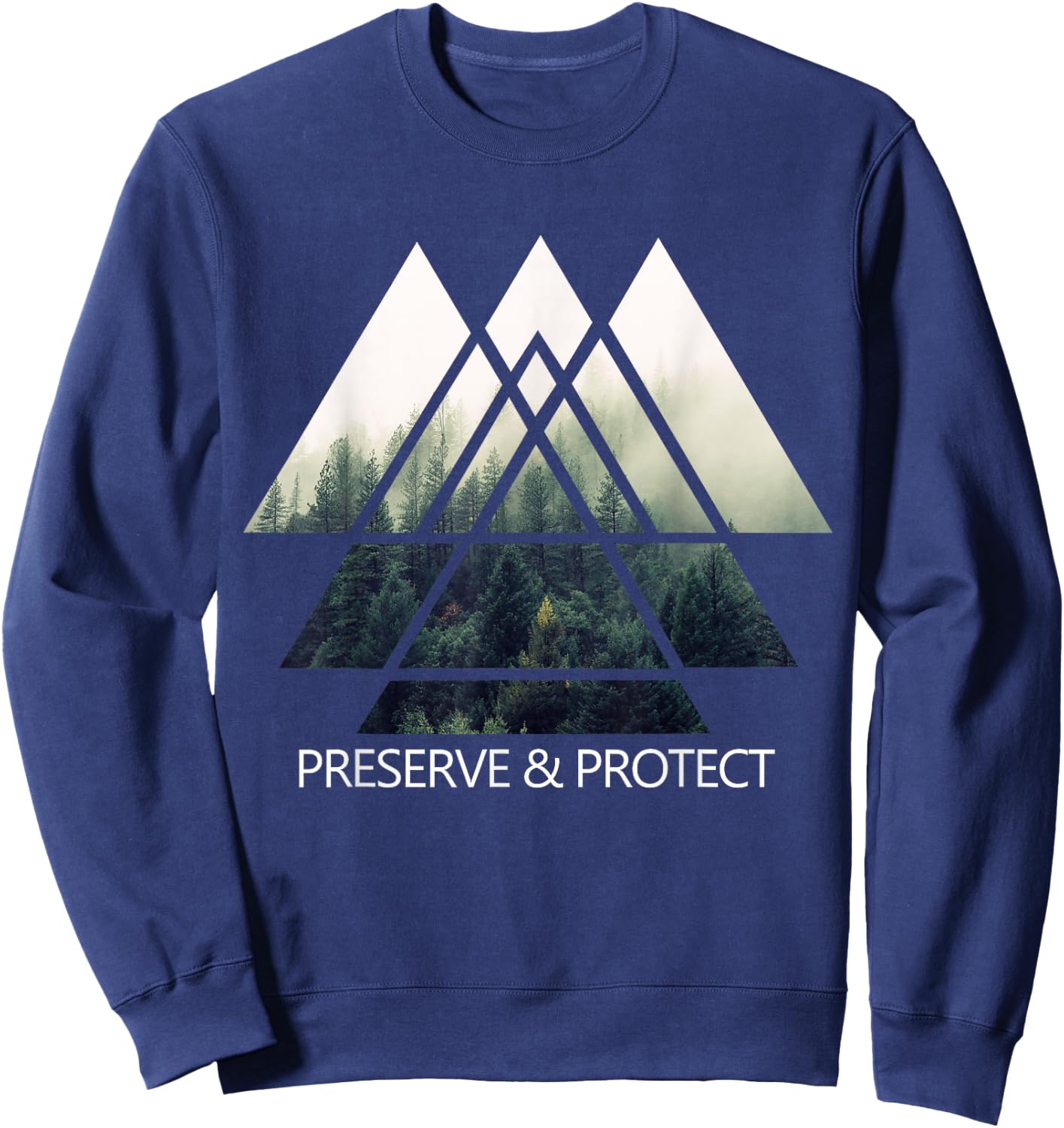 Climate Change Active Preserve & Protect Environmental Gift Sweatshirt - Sweatshirt | Navy