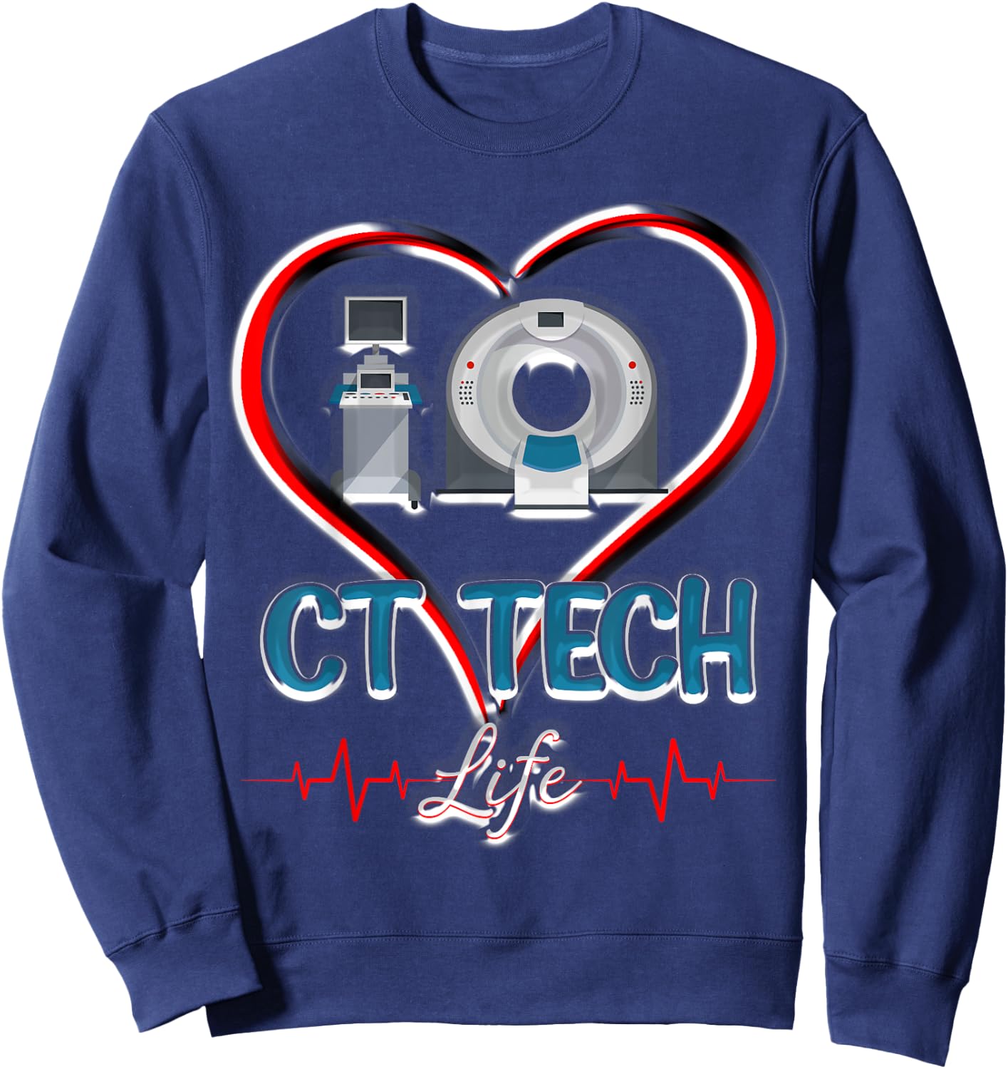 CT Tech Life Heart Funny Technologist Sweatshirt - Sweatshirt | Navy
