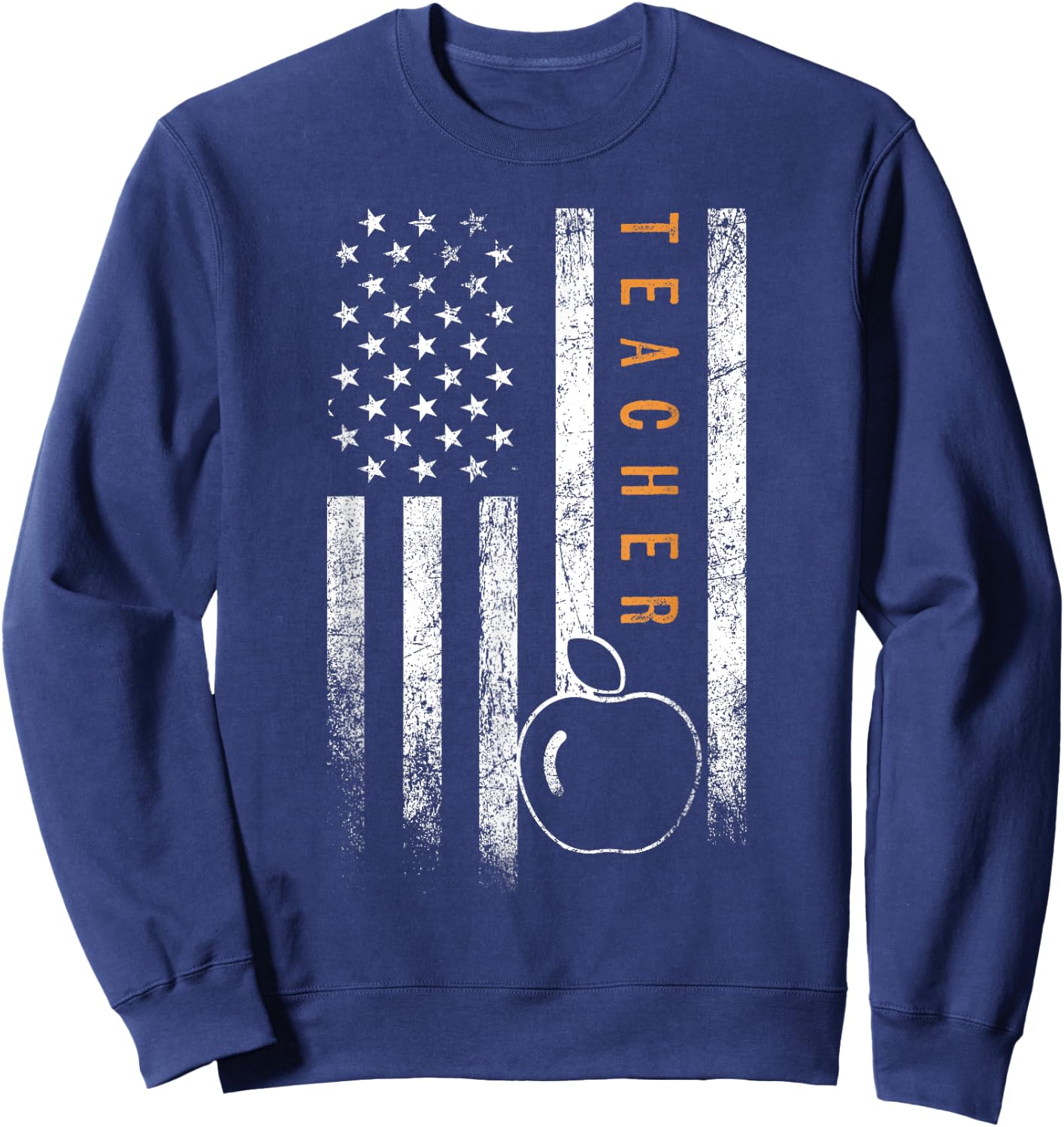 Teacher American Flag Design Teacher's Day Teaching Sweatshirt - Sweatshirt | Navy