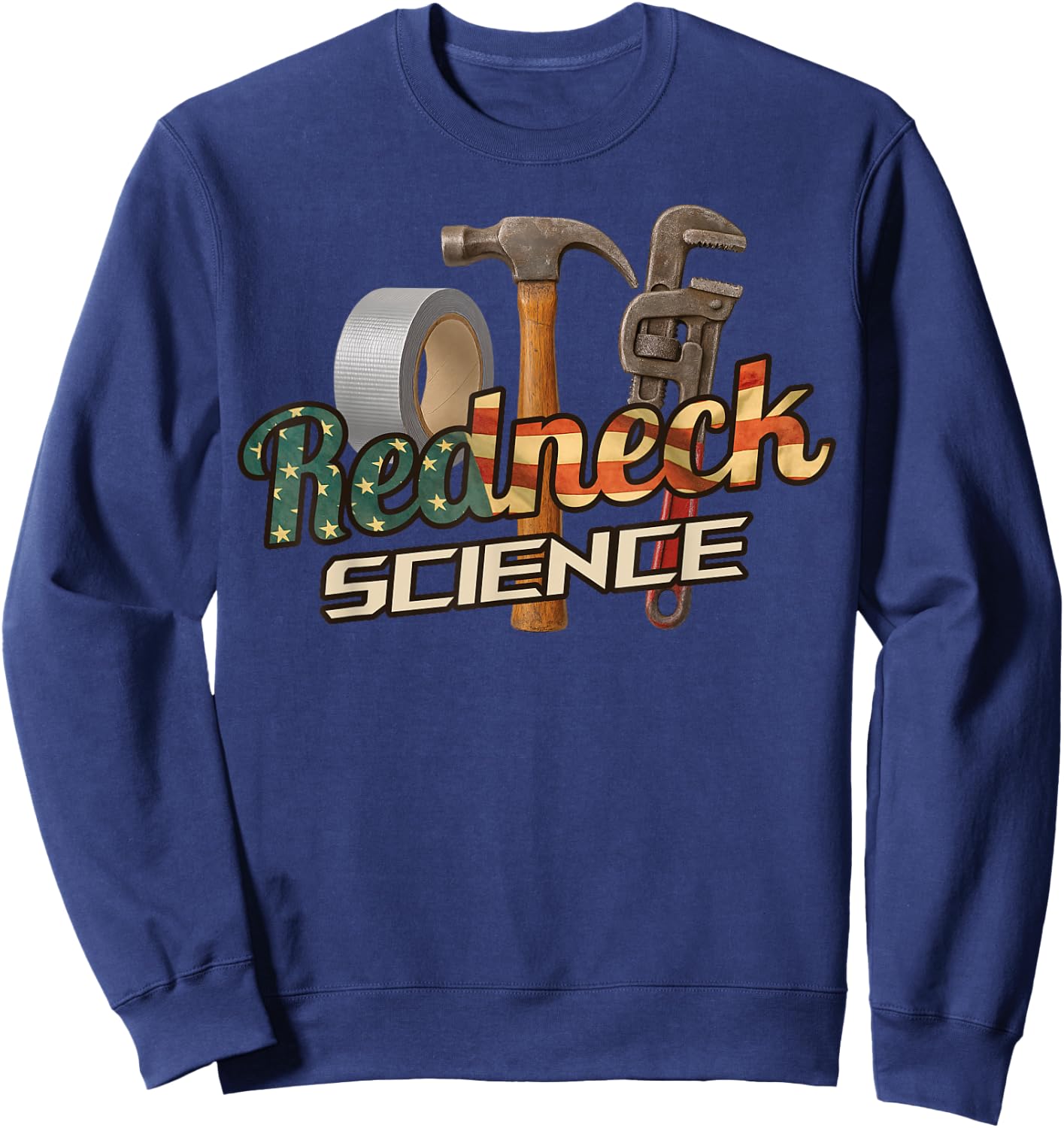 Redneck Science - Scientist Tools Sweatshirt - Sweatshirt | Navy
