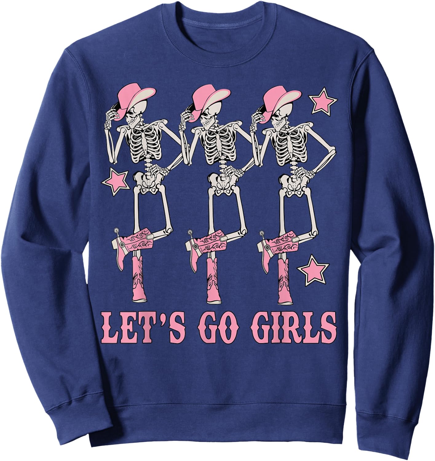 Let's Go Girls Western Skeleton Cowgirls Bachelorette Party Sweatshirt - Sweatshirt | Navy