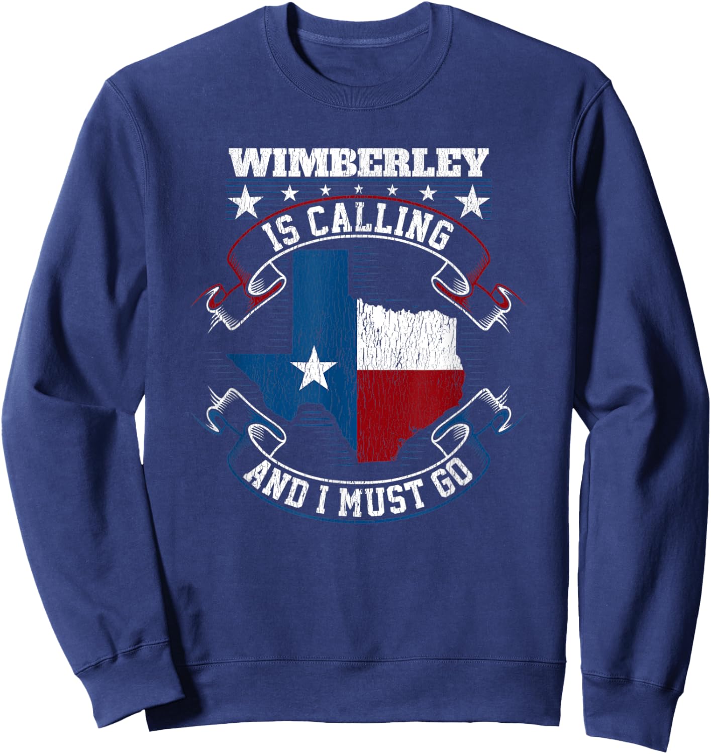 Wimberley Texas Is Calling And I Must Go Sweatshirt - Sweatshirt | Navy