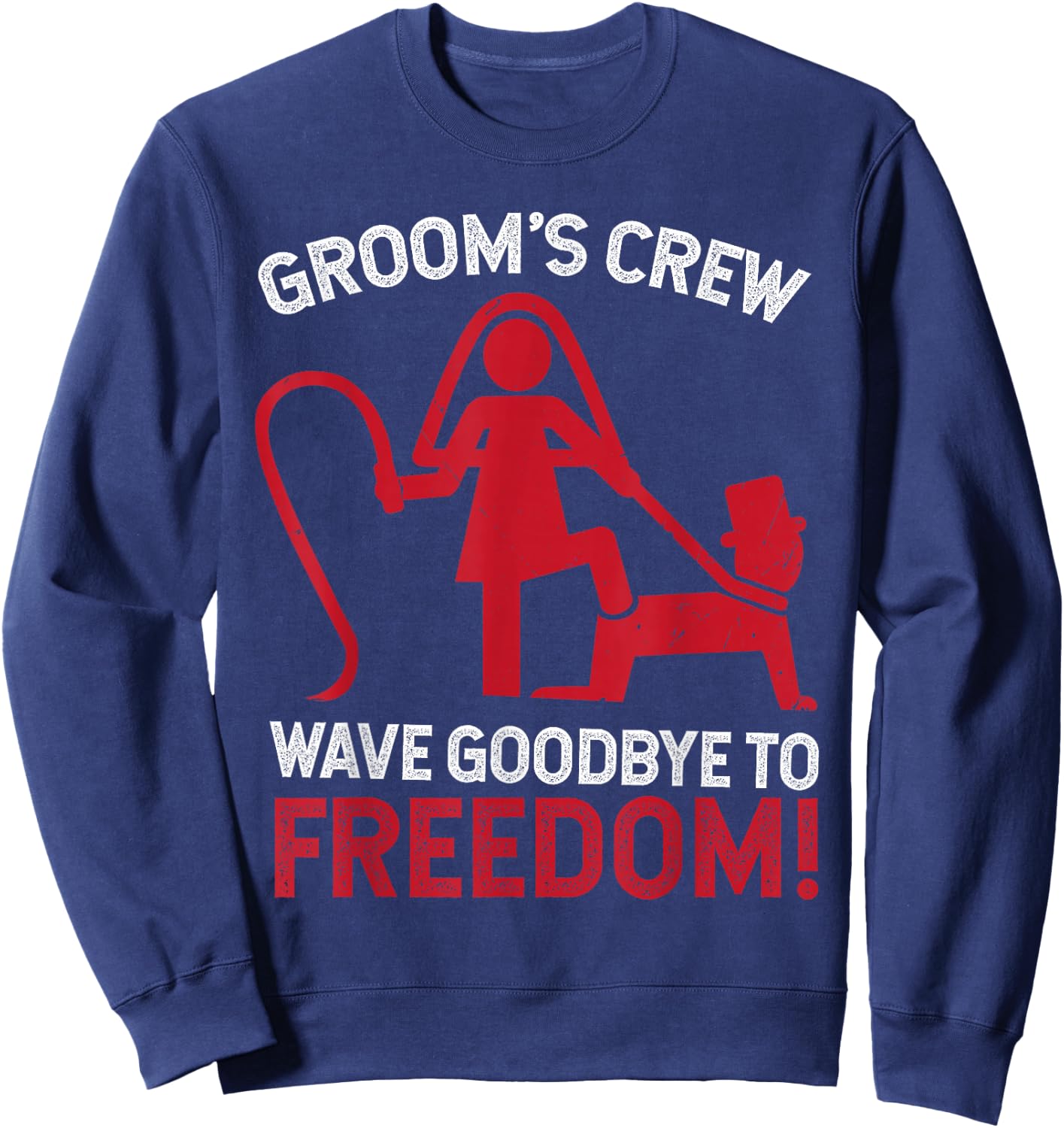 Groom's Crew T Shirt | Groom Groomsmen | Bachelor Party Sweatshirt - Sweatshirt | Navy