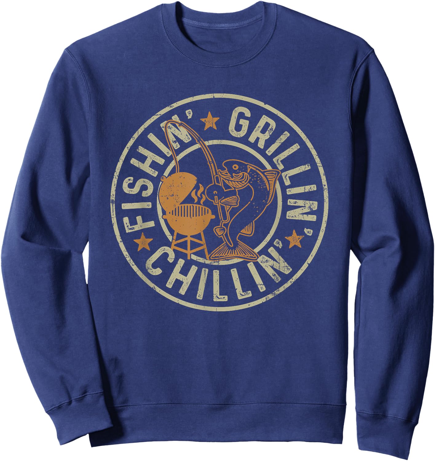 Fishing Grilling Chilling Fishermen BBQ Grill Lover Sweatshirt - Sweatshirt | Navy