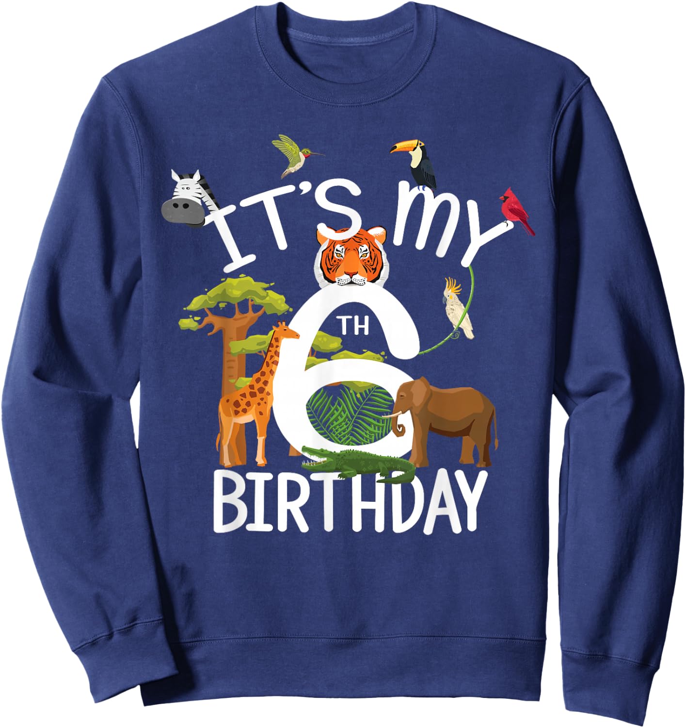 It's My 6th Birthday Boy Zoo Theme 6 Years Old Animal Party Sweatshirt - Sweatshirt | Navy