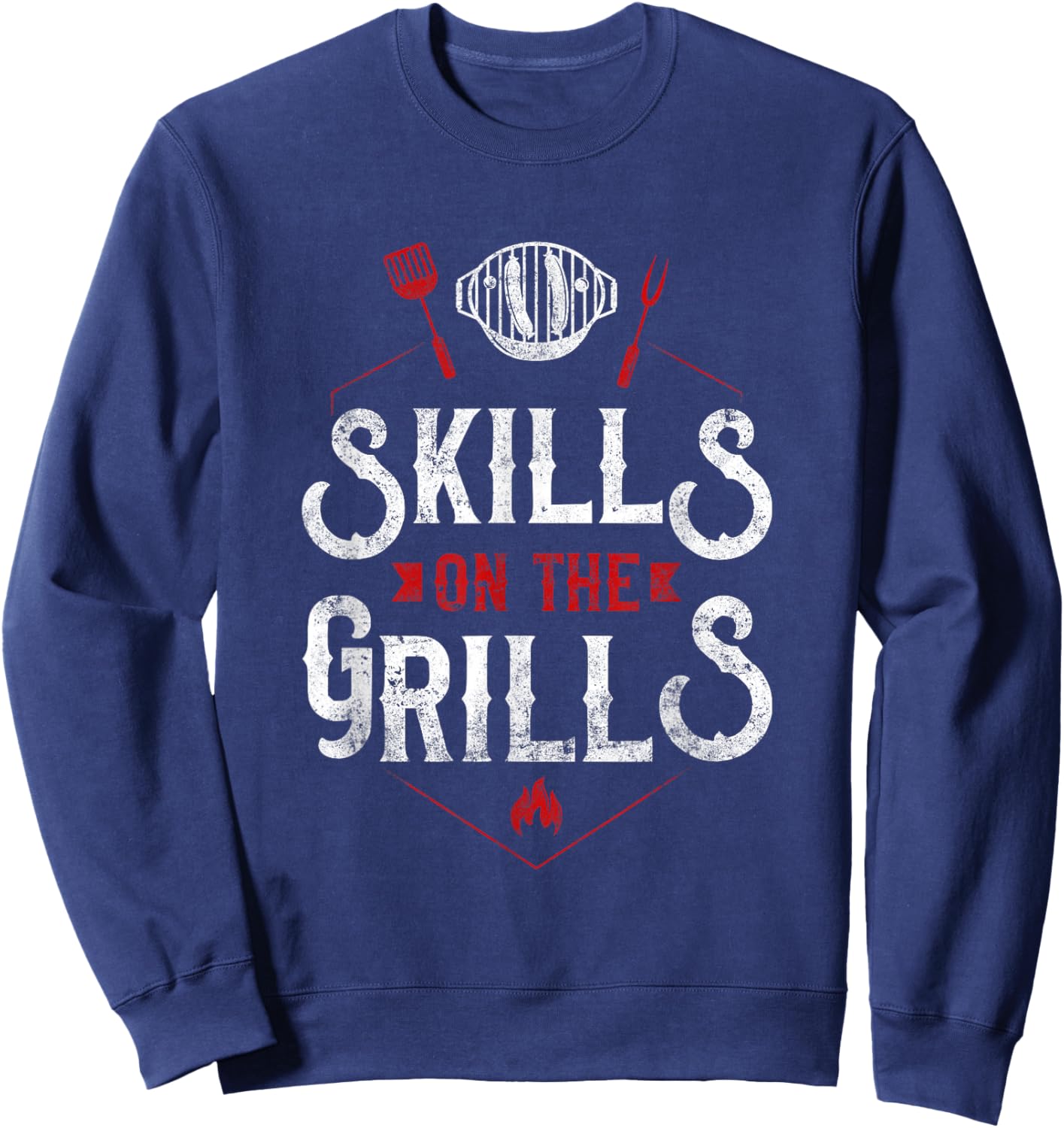 BBQ Smoker Skills On The Grills Sweatshirt - Sweatshirt | Navy