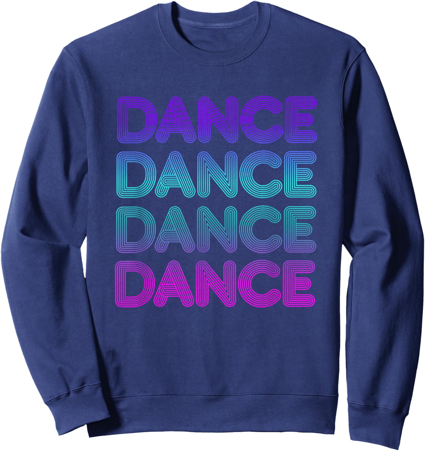 Retro Dance for Dancers I Love Dancing Teens Kids Sweatshirt - Sweatshirt | Navy