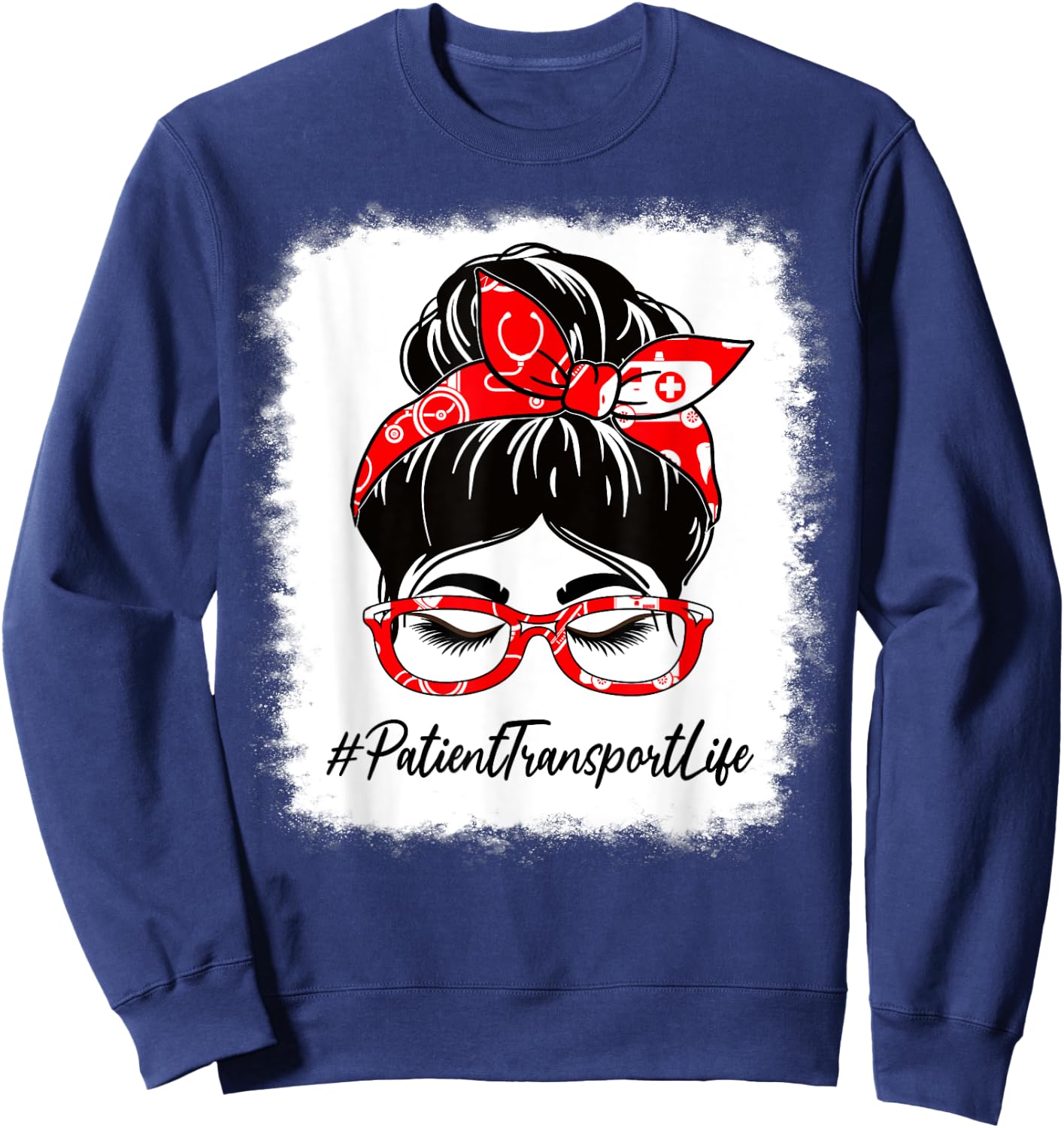 Patient Transport Bleached Messy Bun Appreciation Day Sweatshirt - Sweatshirt | Navy