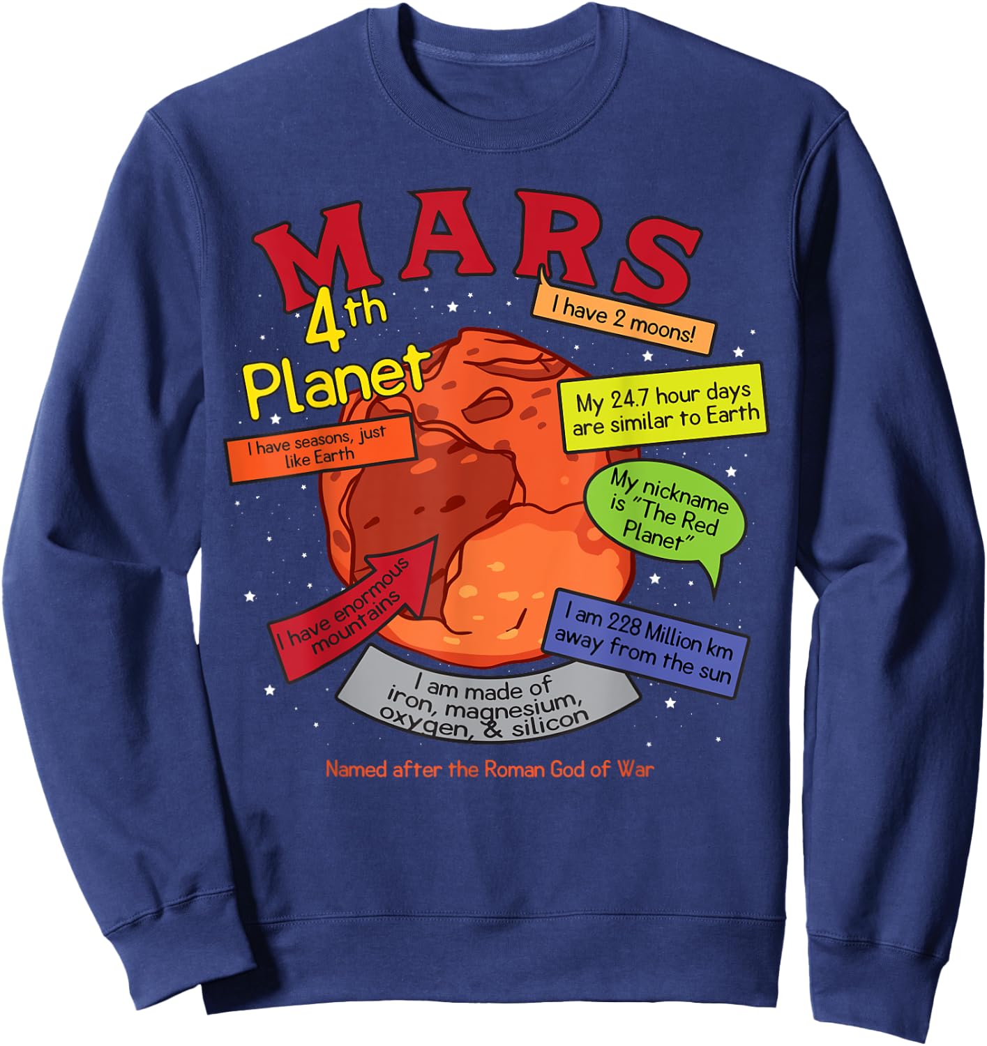 Teaching, learning, about space - Mars, planets, gift Sweatshirt - Sweatshirt | Navy