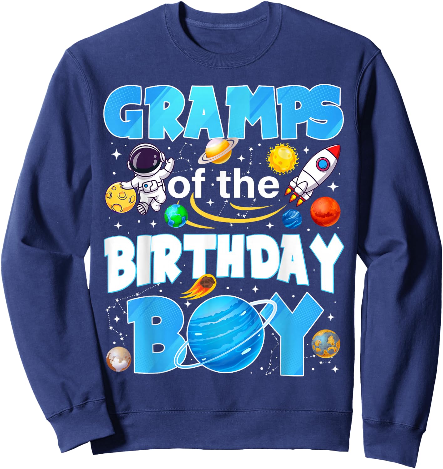 Gramps of The Birthday Boy Astronaut Space Planets Sweatshirt - Sweatshirt | Navy