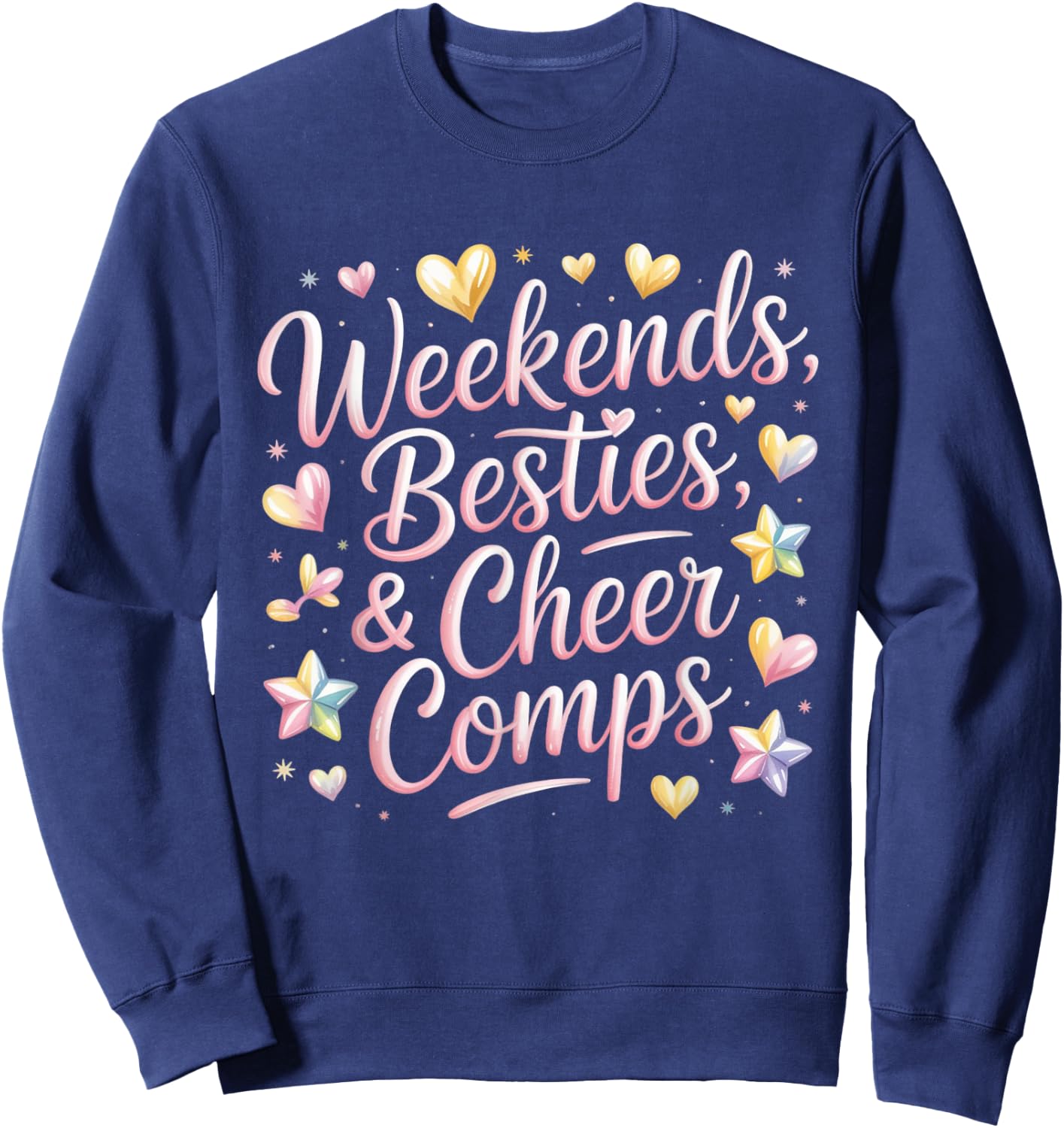 Weekends Besties Cheer Comps Design Sweatshirt - Sweatshirt | Navy