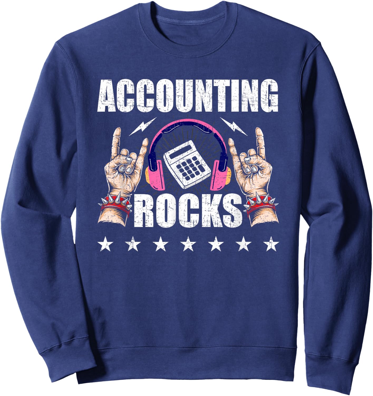 Accounting Rocks Accountant CPA Accountants Sweatshirt - Sweatshirt | Navy