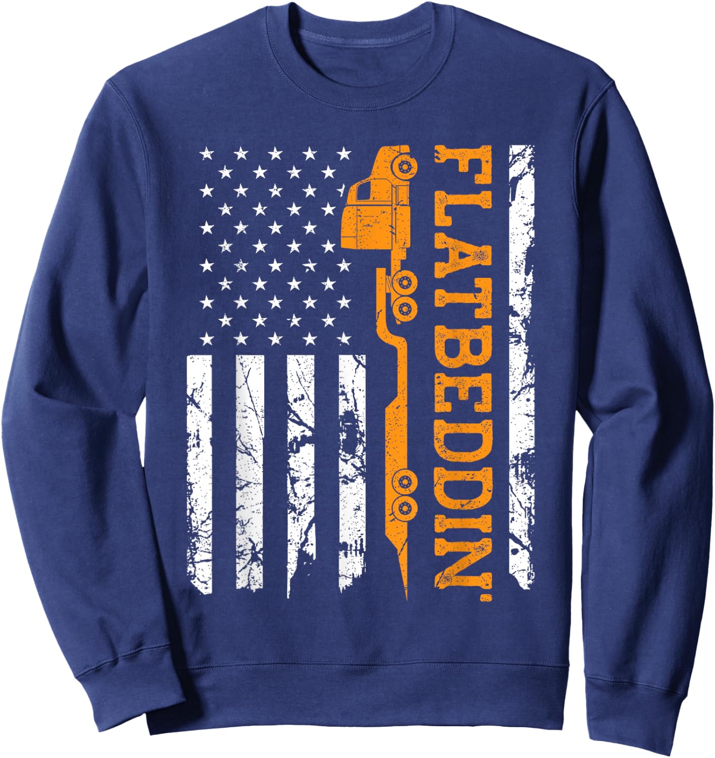 American Flag Flatbed Truck, Patriotic Flatbed Trucker Sweatshirt - Sweatshirt | Navy