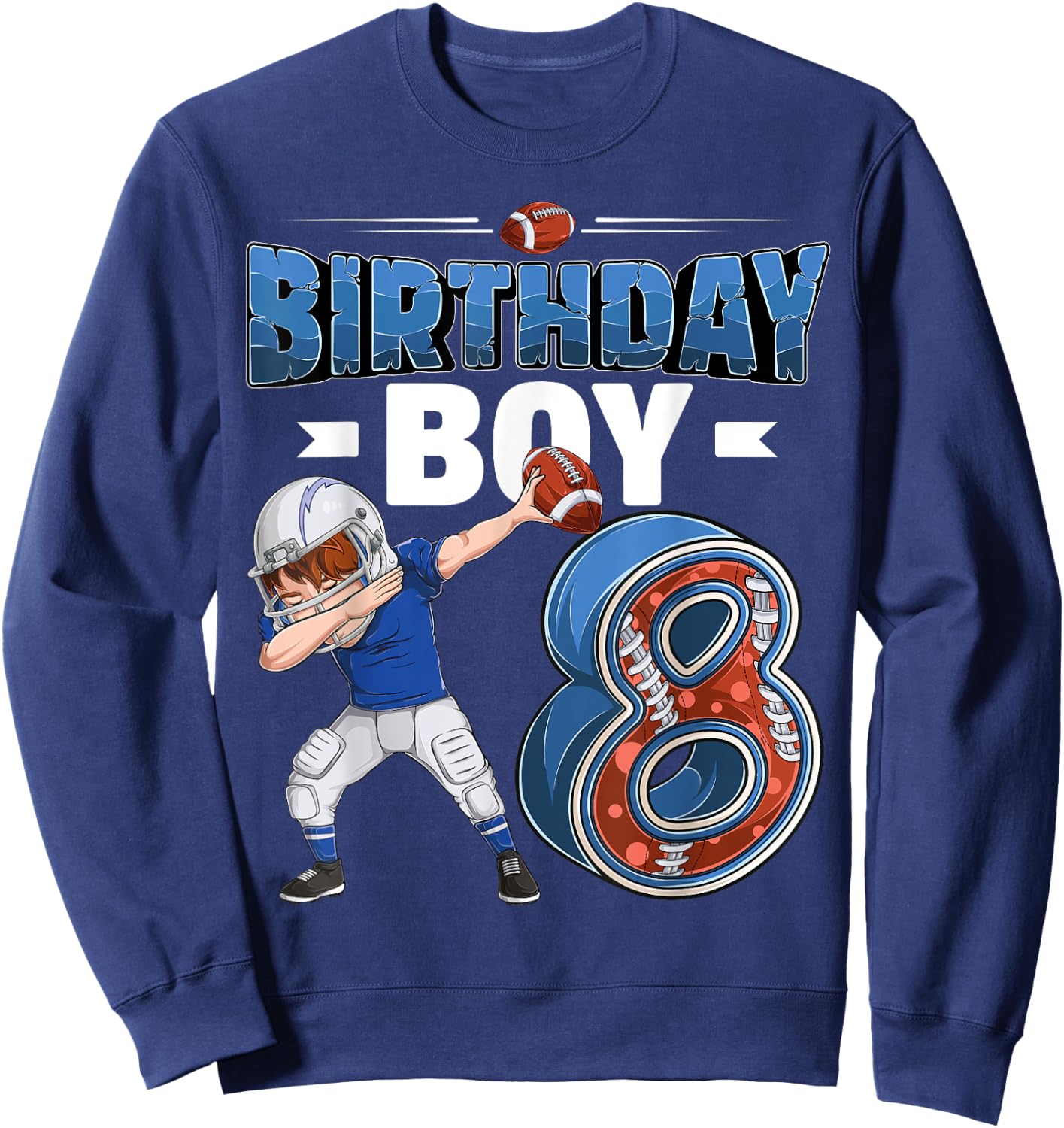dabbing boy 8 year old American football 8th birthday Sweatshirt - Sweatshirt | Navy