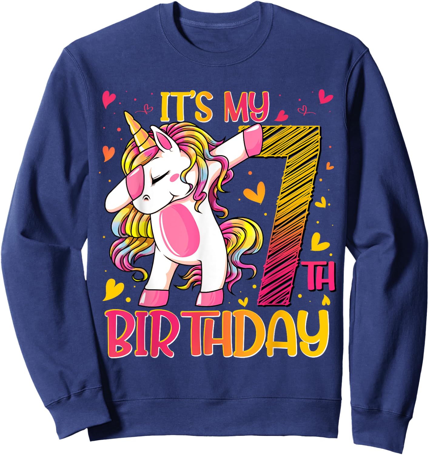 7 Year Old Unicorn Dabbing 7th Birthday Girl Unicorn Party Sweatshirt - Sweatshirt | Navy