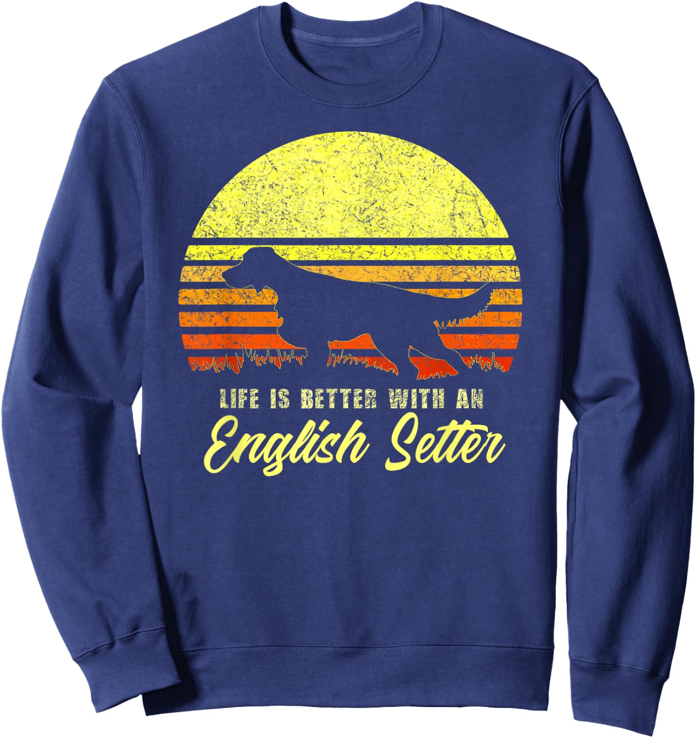 English Setter Hunting Bird Dog Lover Vintage Retro Sun Gift Men Women Kids Sweatshirt - Sweatshirt | Navy
